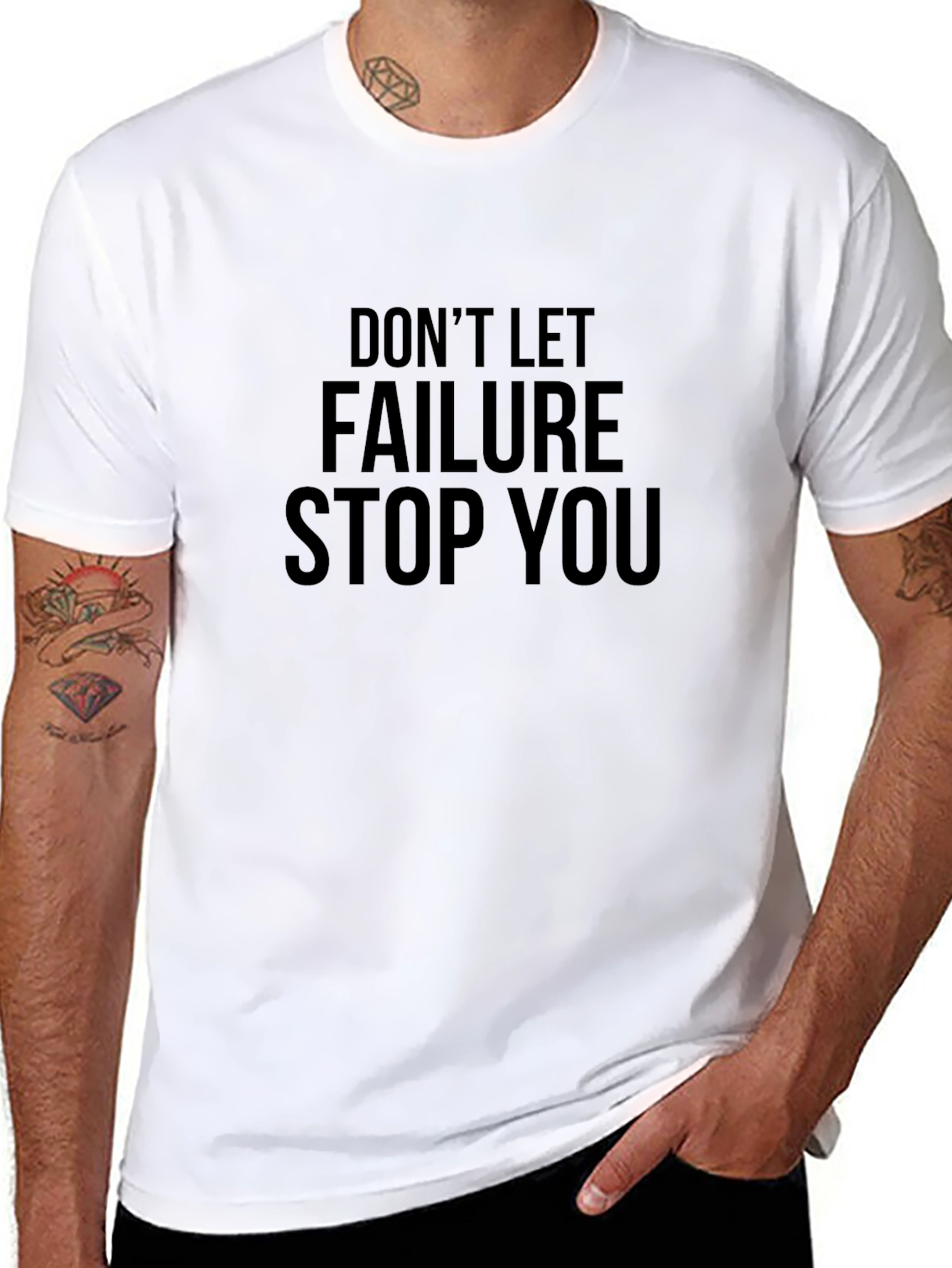 Motivational Graphic T-Shirt: Dont Let Failure Stop You