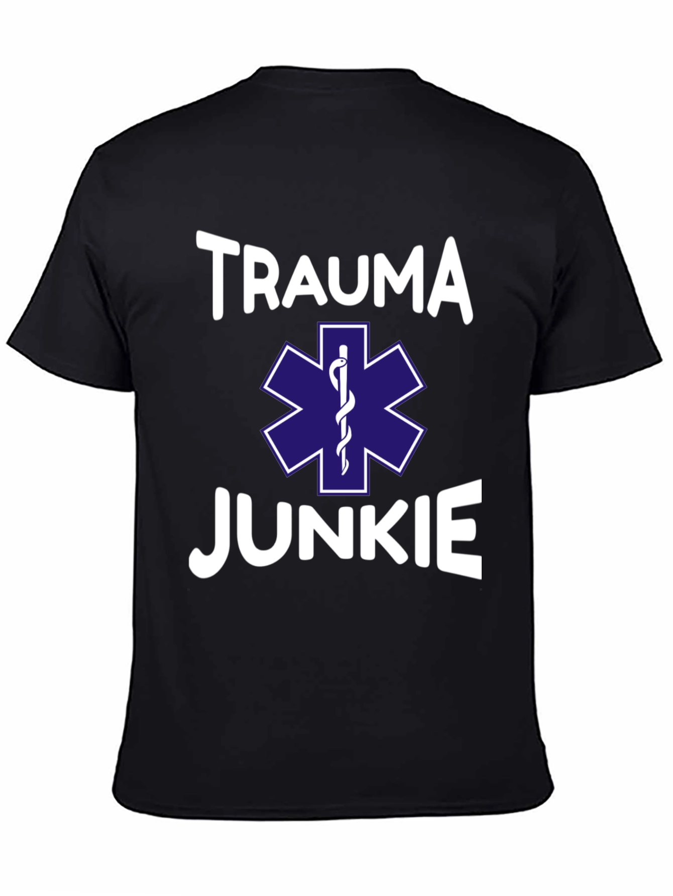 Trauma Junkie T-Shirt - EMS Star of Life