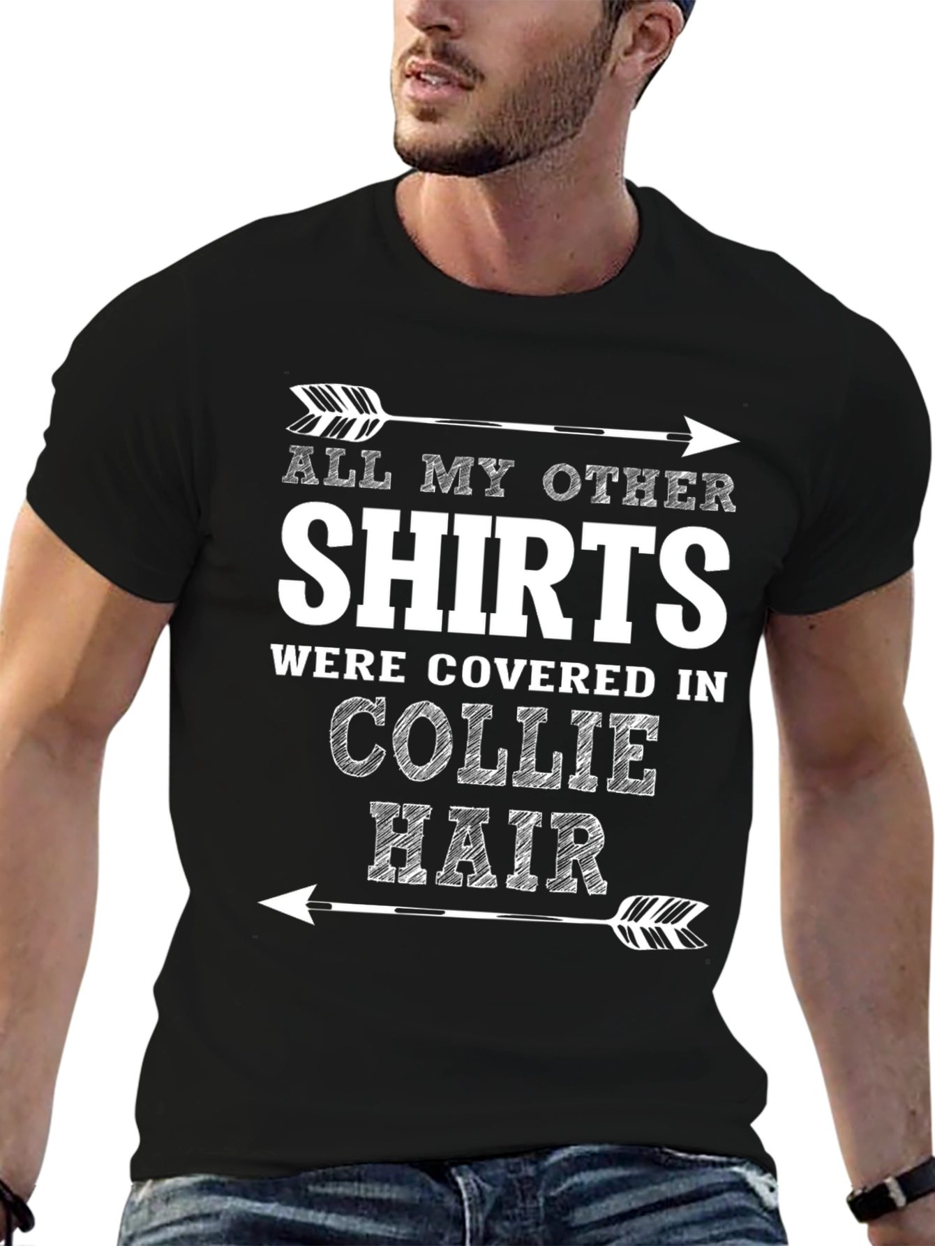 Collie Hair T-Shirt: Funny Dog Lover Tee