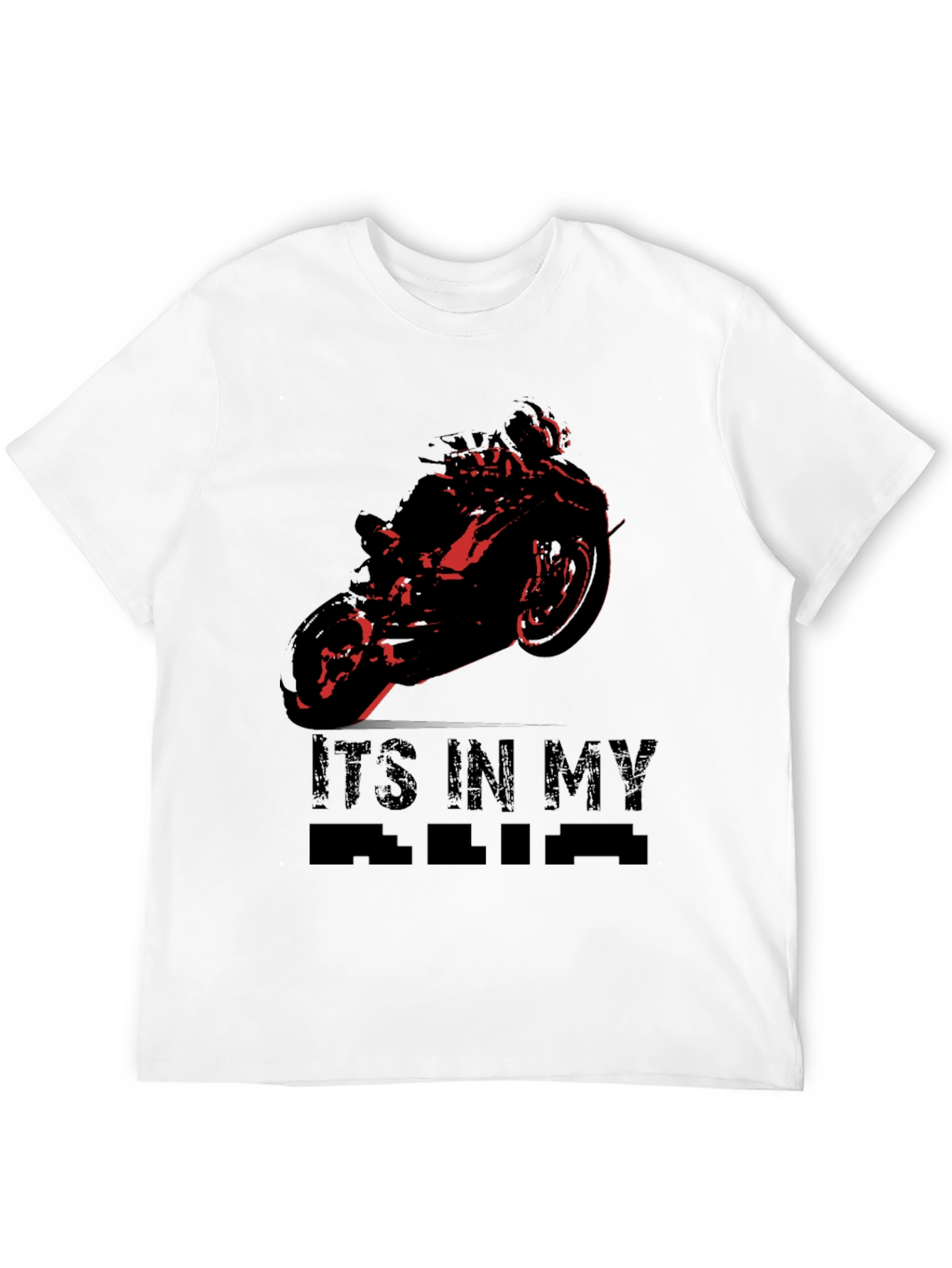 Motorcycle T-Shirt - Its In My Blood