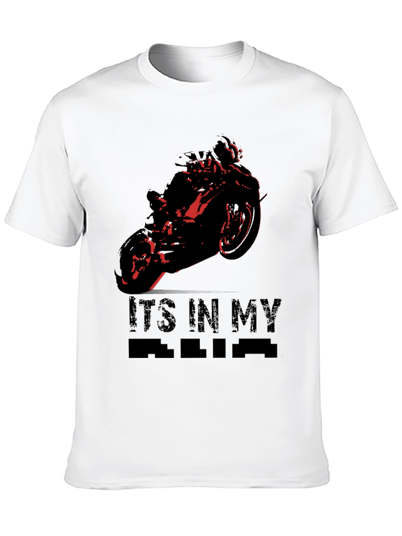 Motorcycle T-Shirt - Its In My Blood