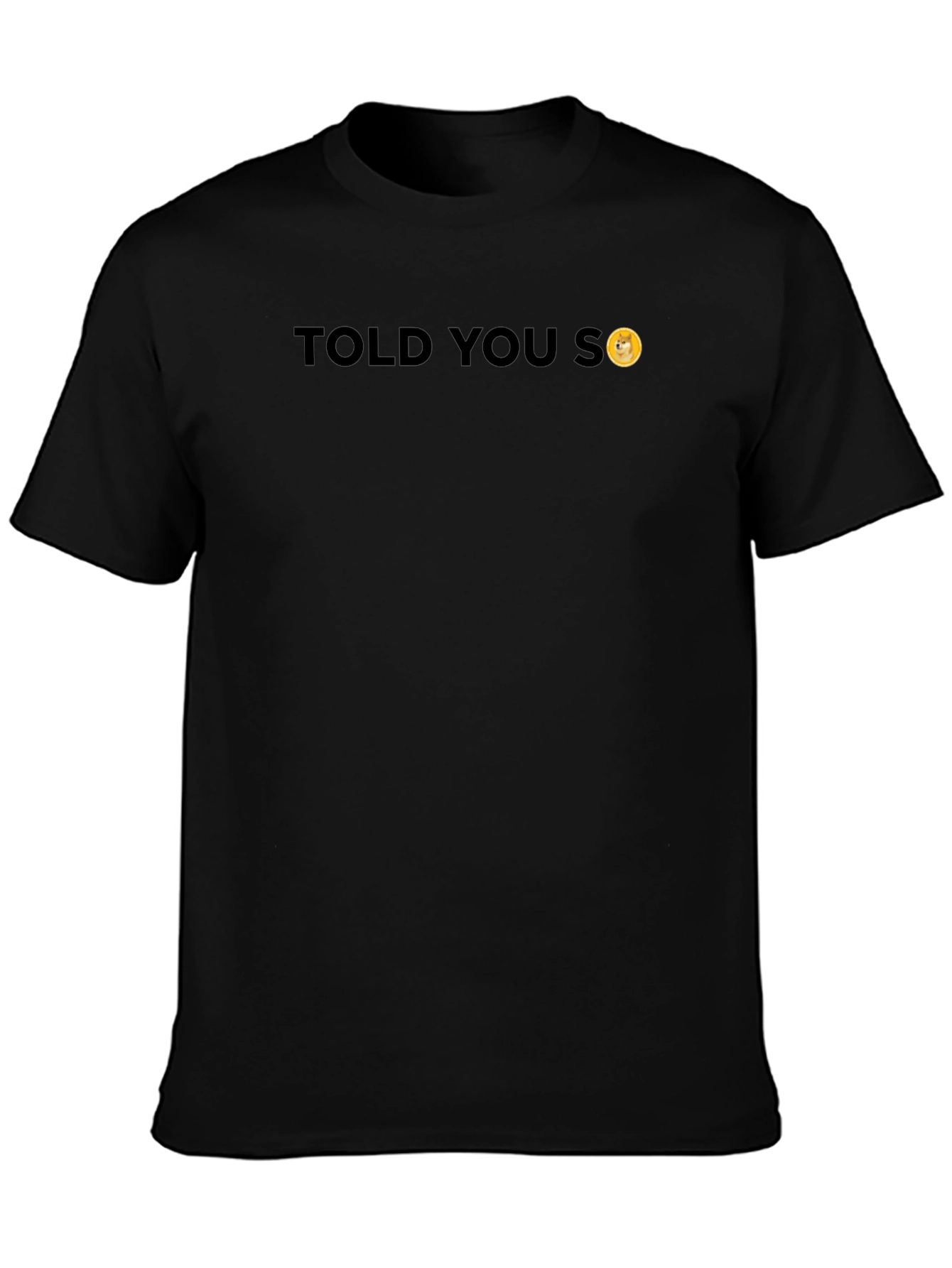 Told You So Graphic Tee - Black Cotton