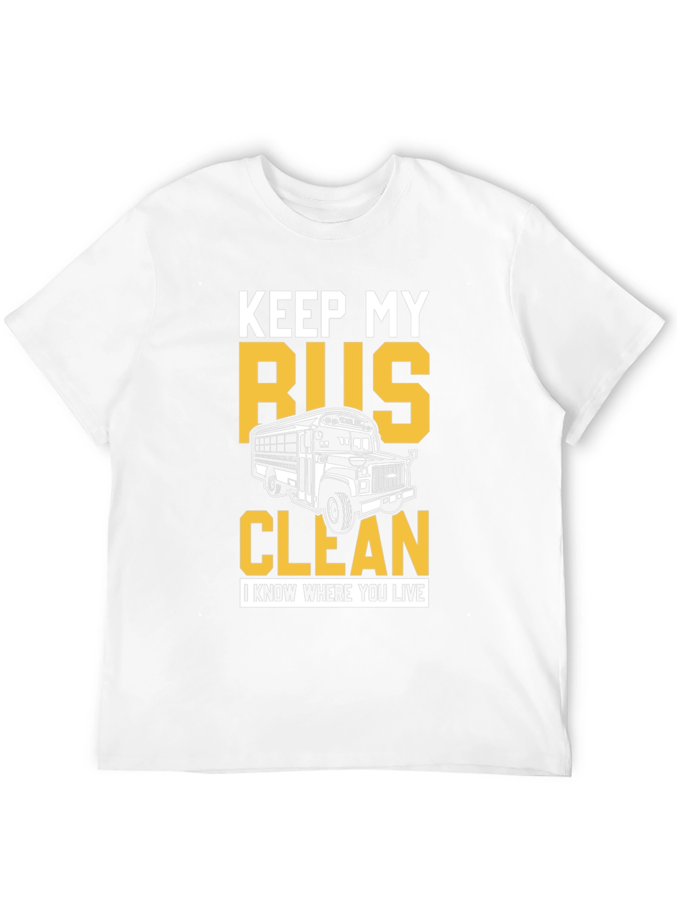 Keep My Bus Clean Graphic Tee
