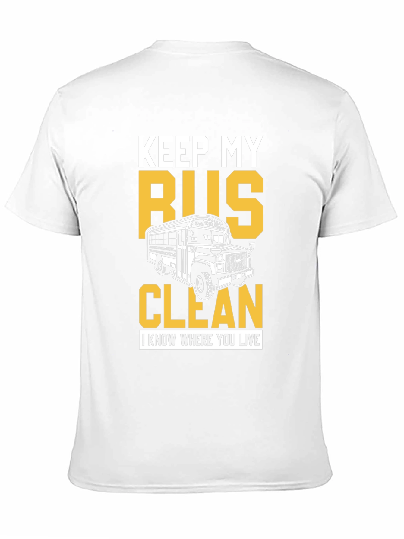 Keep My Bus Clean Graphic Tee