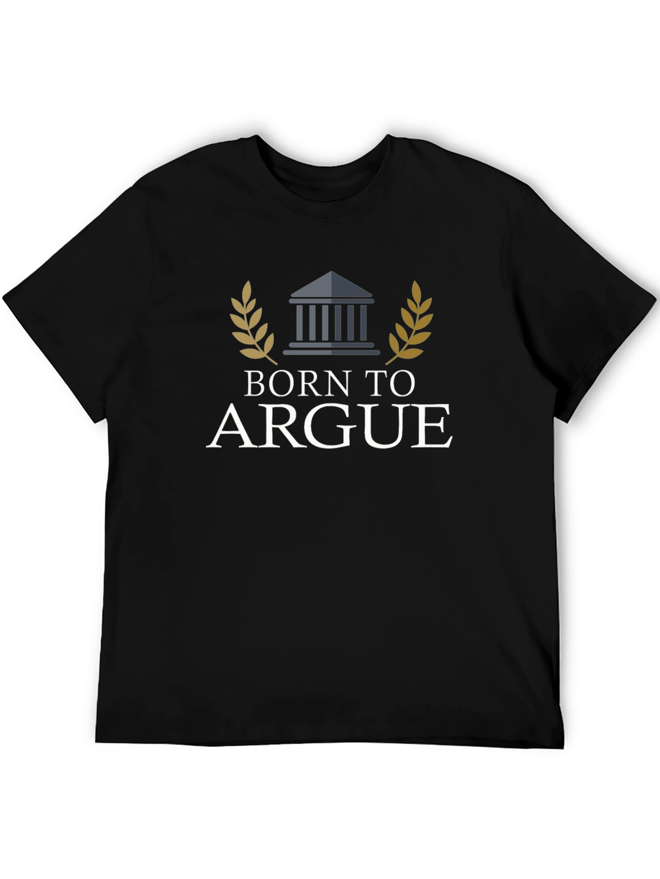 Born to Argue T-Shirt