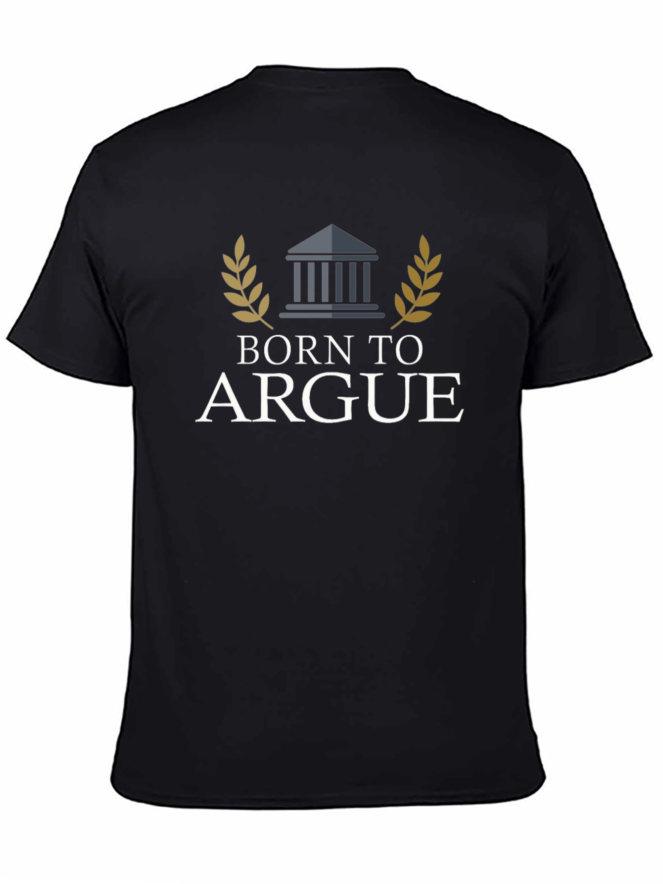 Born to Argue T-Shirt