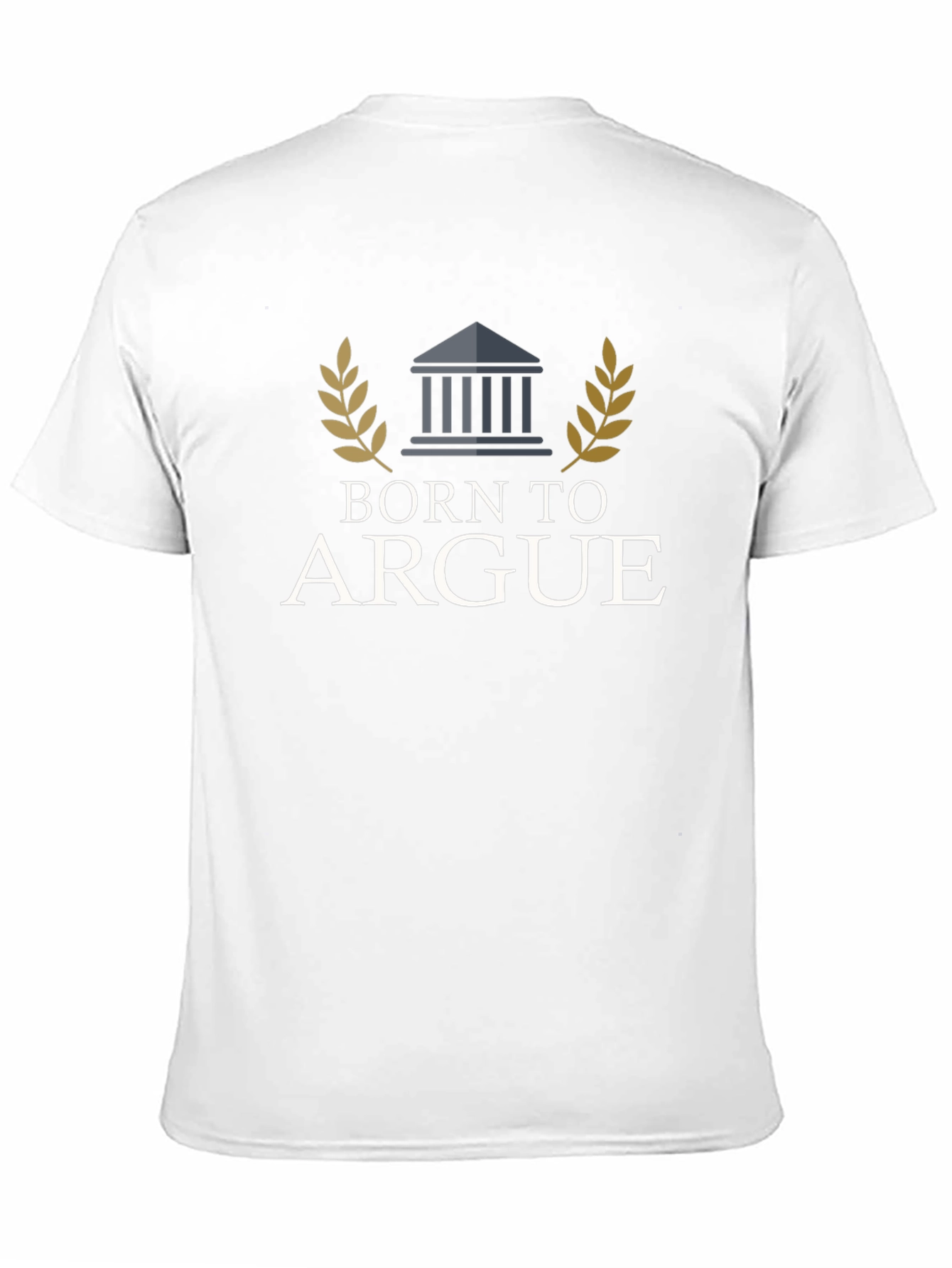 Born to Argue T-Shirt