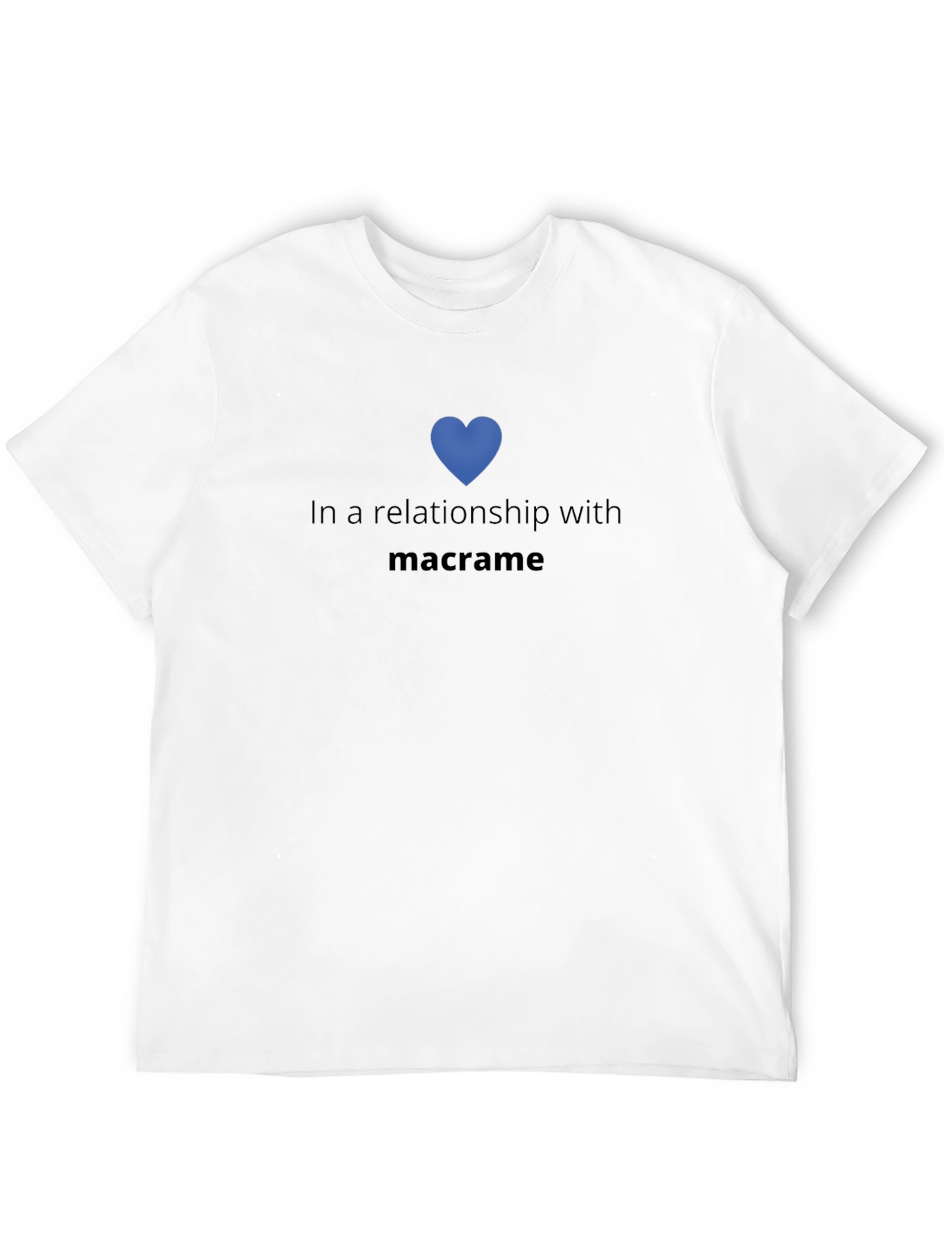 Macrame Lovers T-Shirt: In a Relationship With...