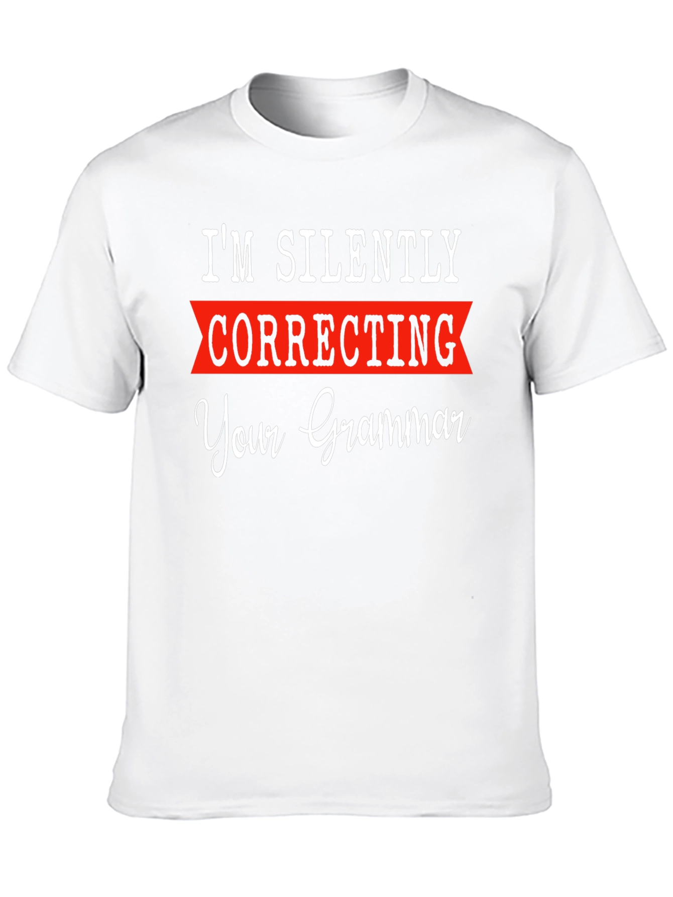 Funny Grammar Correction T-Shirt