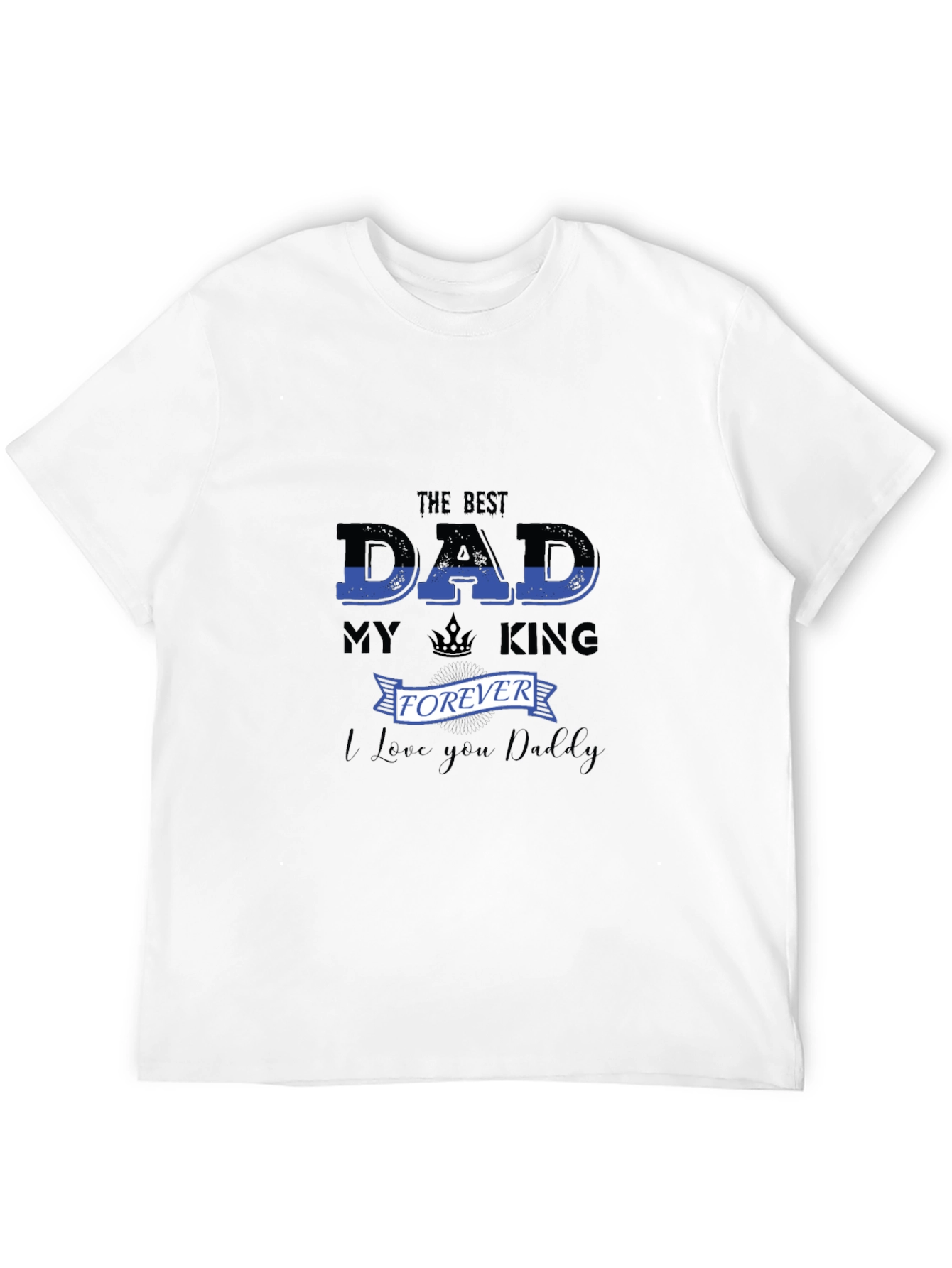 Best Dad Ever Graphic Tee - Fathers Day Gift