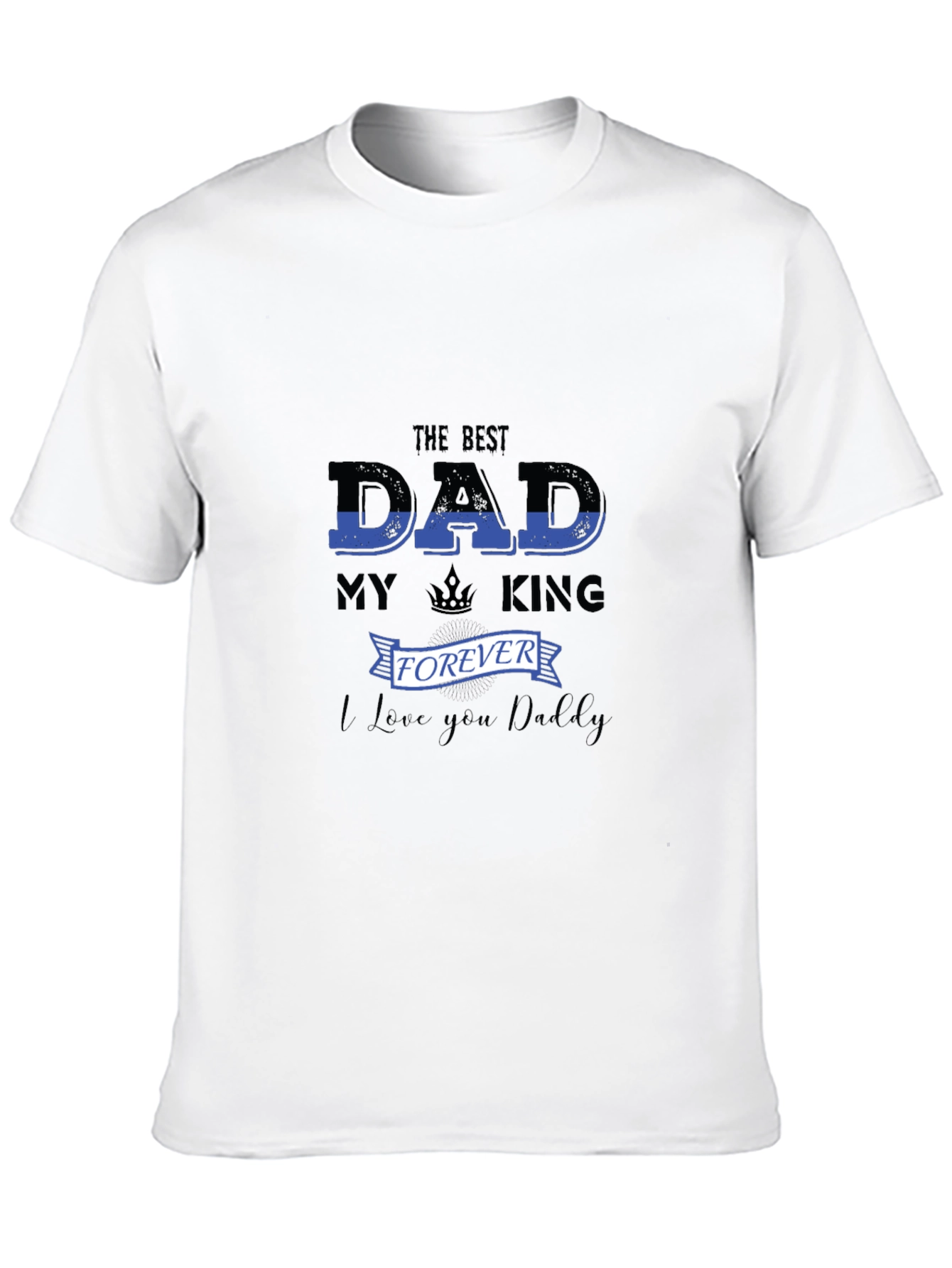 Best Dad Ever Graphic Tee - Fathers Day Gift