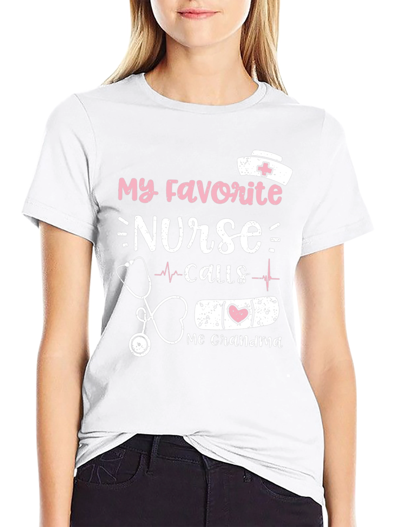 My Favorite Nurse Calls Me Grandma T-Shirt