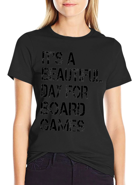 Board Game T-Shirt - Its A Beautiful Day