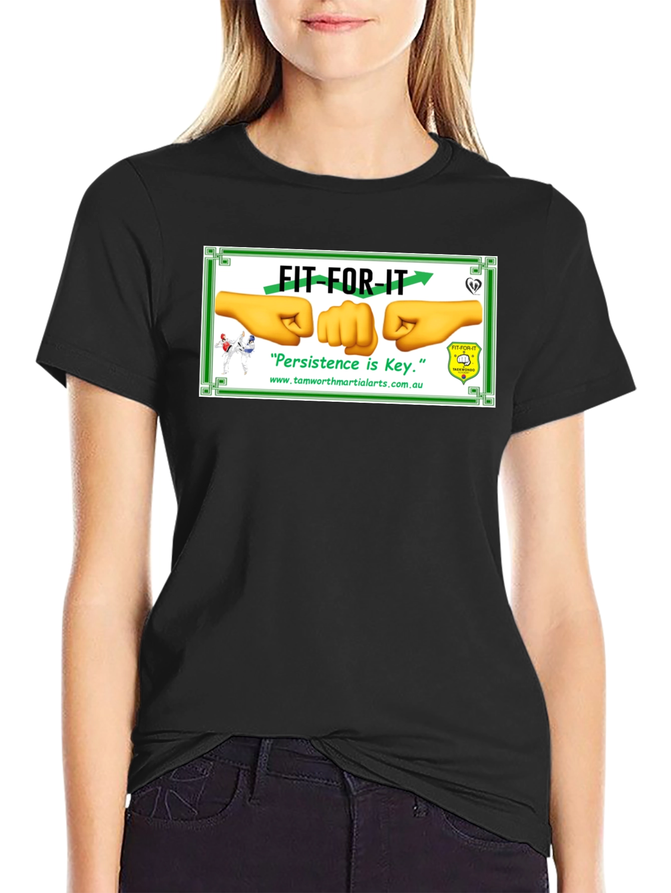 Fit For It T-Shirt - Persistence is Key