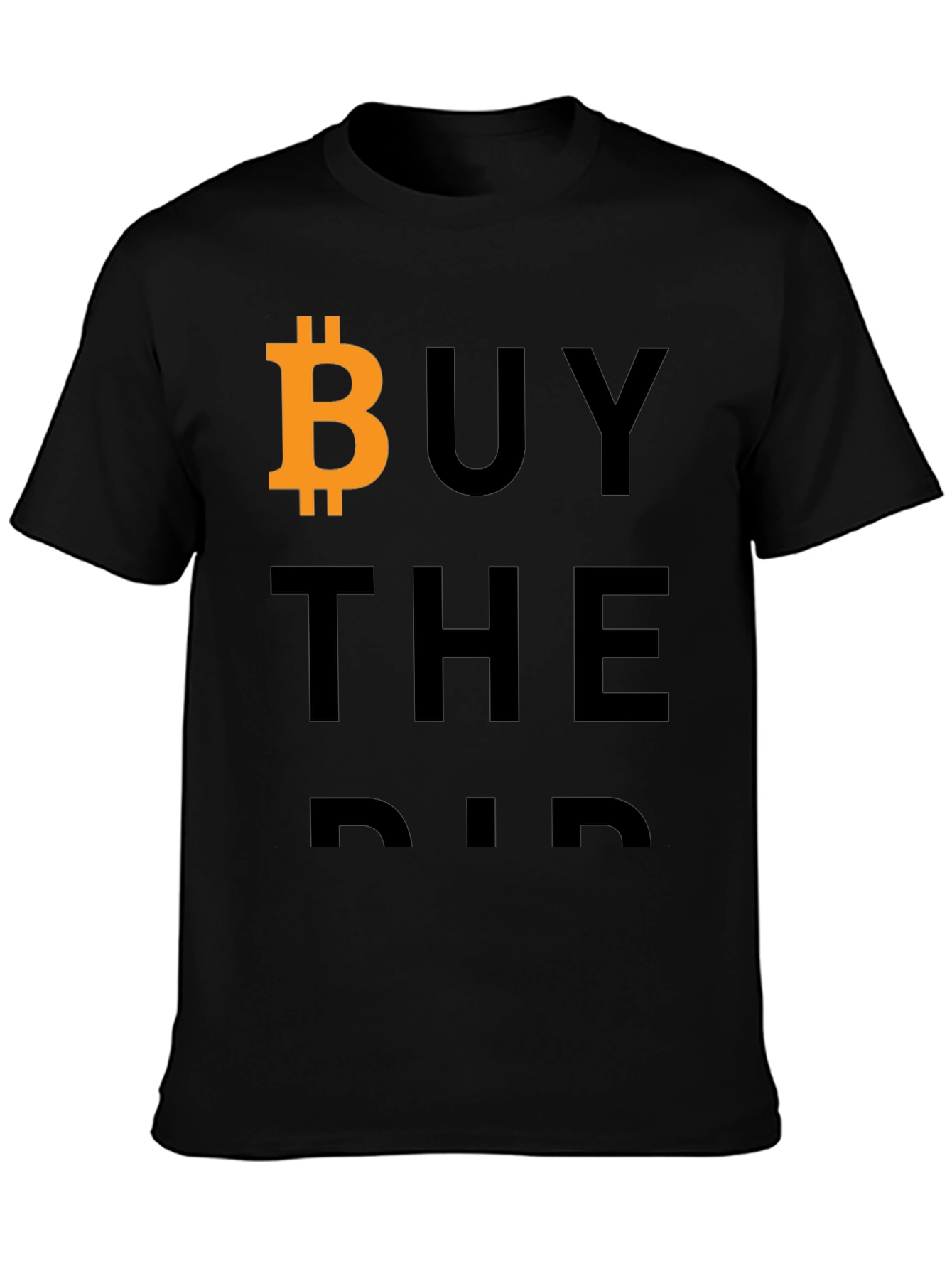 Buy The Dip Bitcoin T-Shirt Crypto Trader