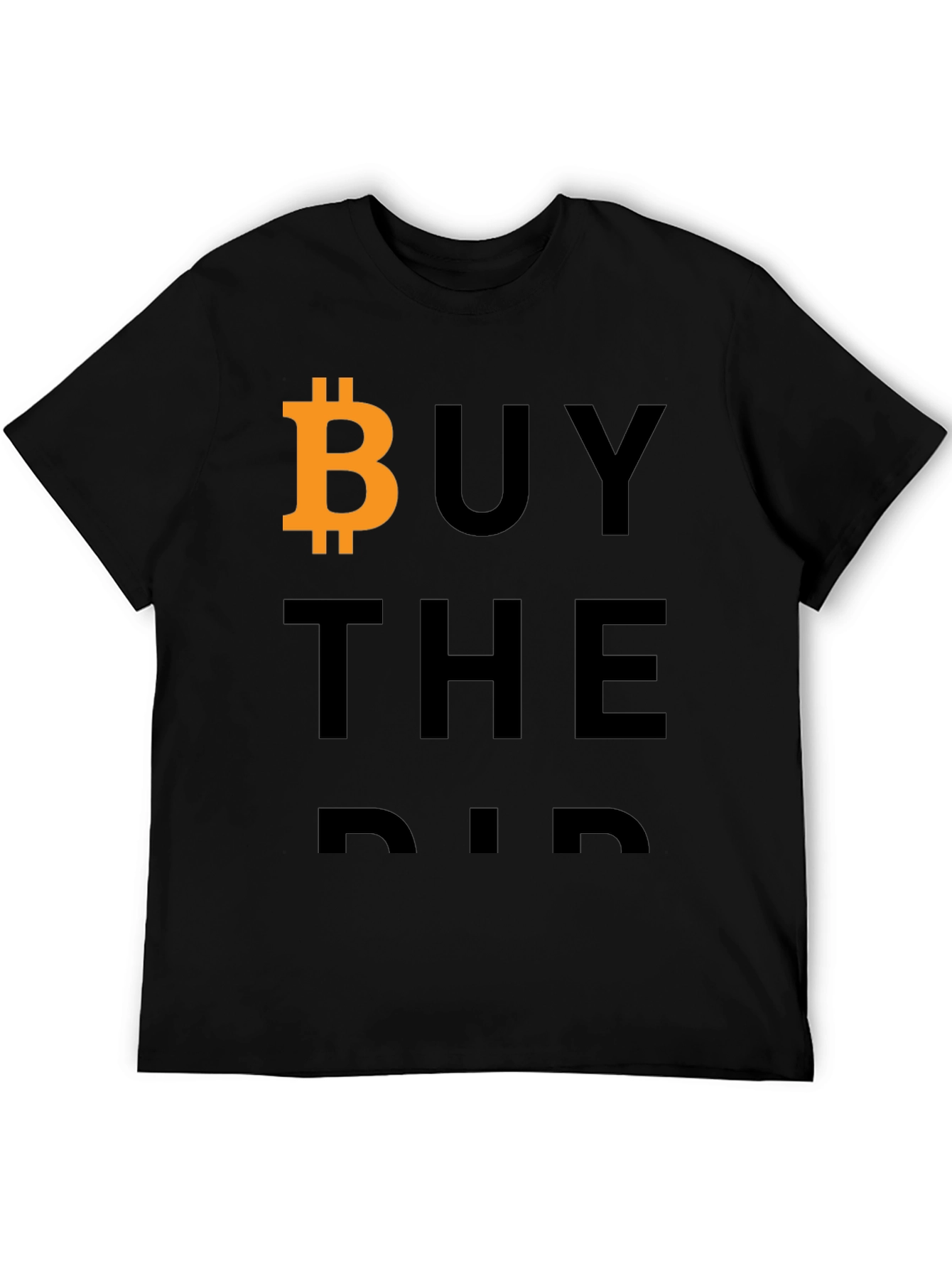 Buy The Dip Bitcoin T-Shirt Crypto Trader