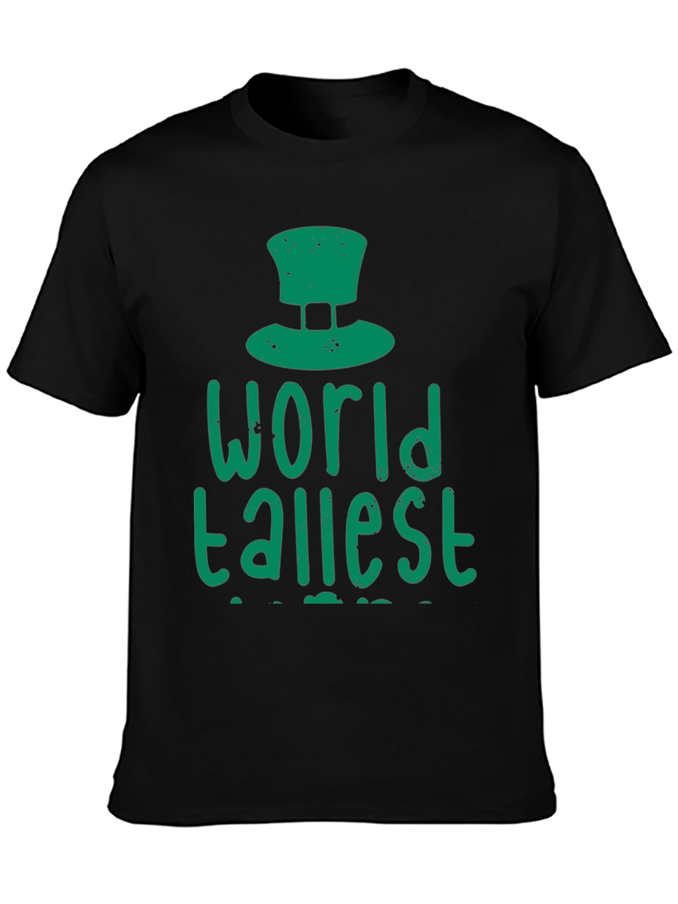 Worlds Tallest Leprechaun Black T-Shirt