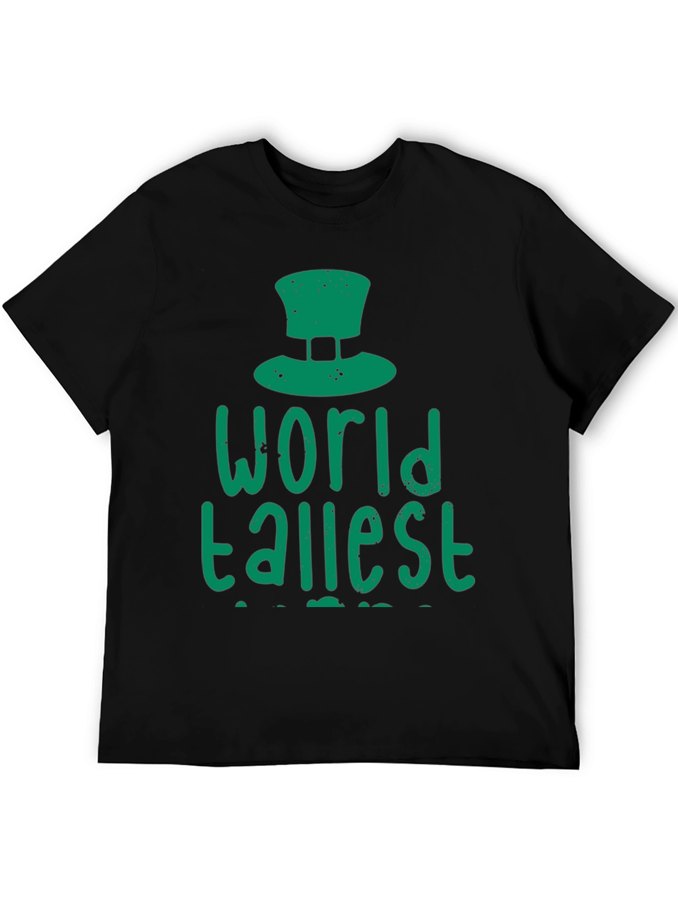 Worlds Tallest Leprechaun Black T-Shirt