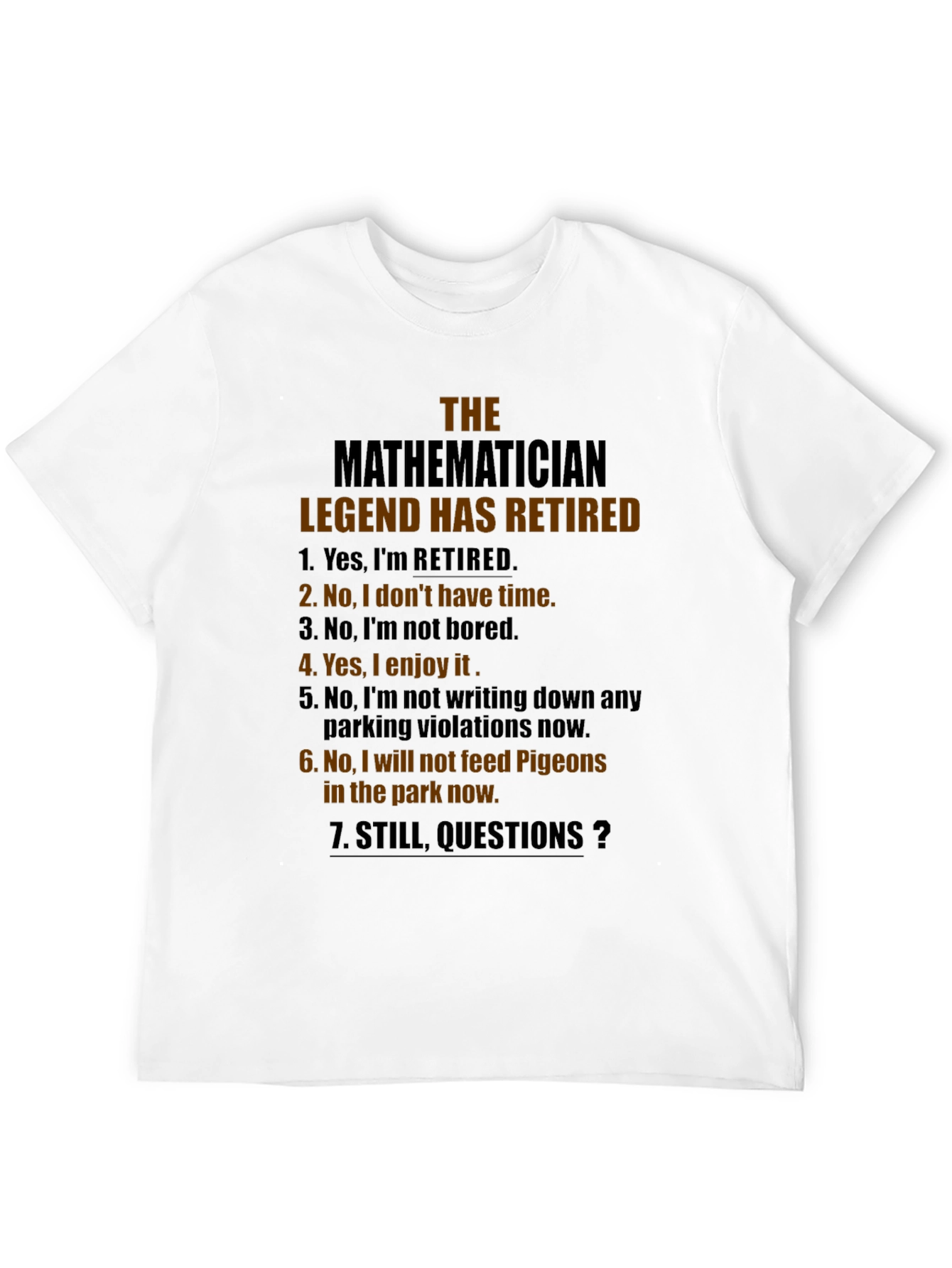 Mathematician Legend Retired Black T-Shirt