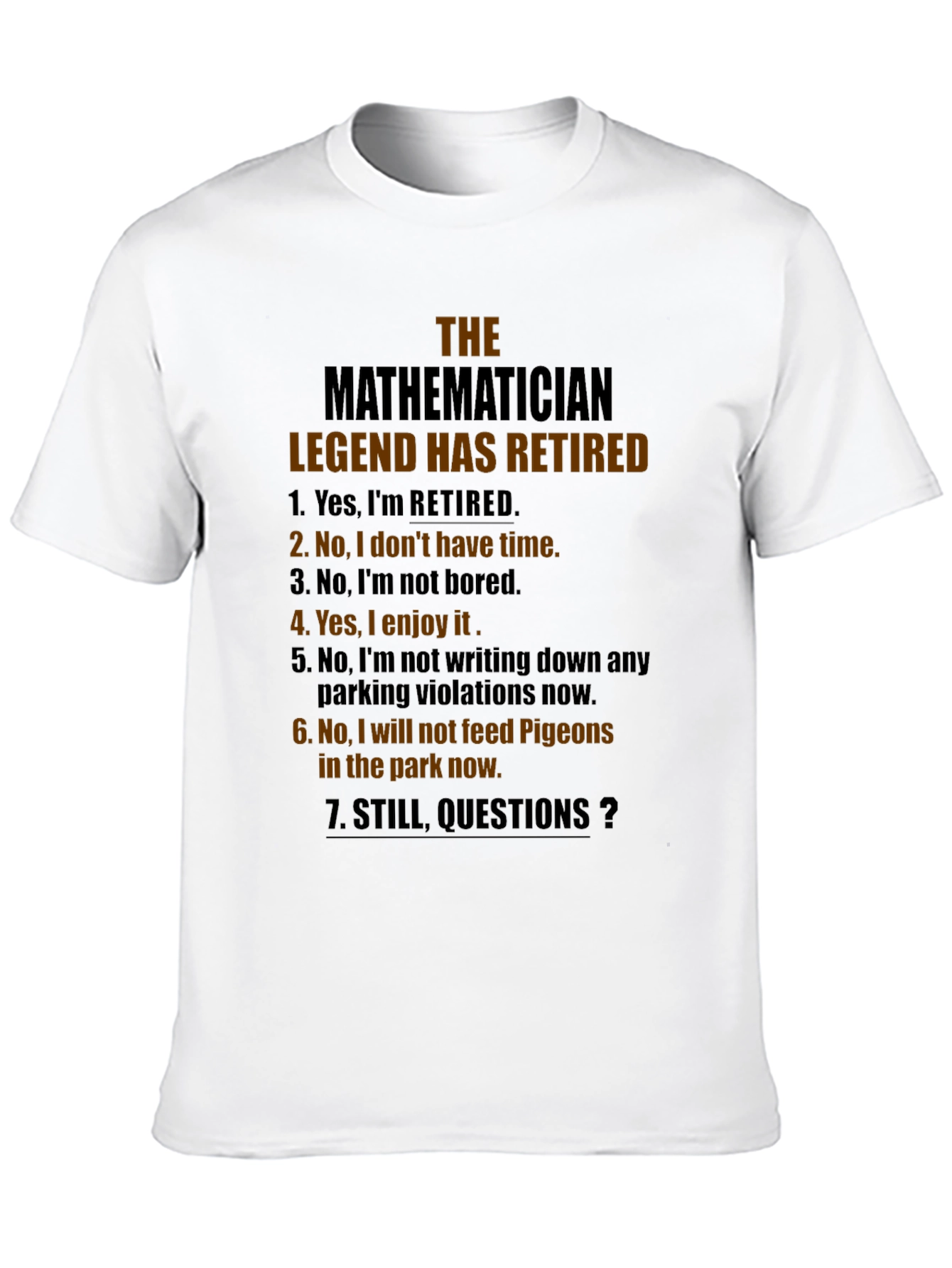 Mathematician Legend Retired Black T-Shirt