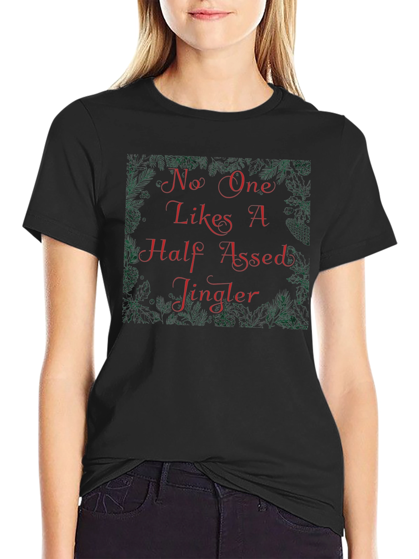 Funny Christmas Half-Assed Jingler Graphic Tee
