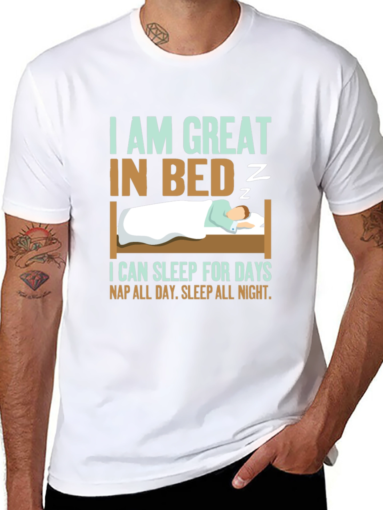Great in Bed Sleeping T-Shirt Funny Slogan