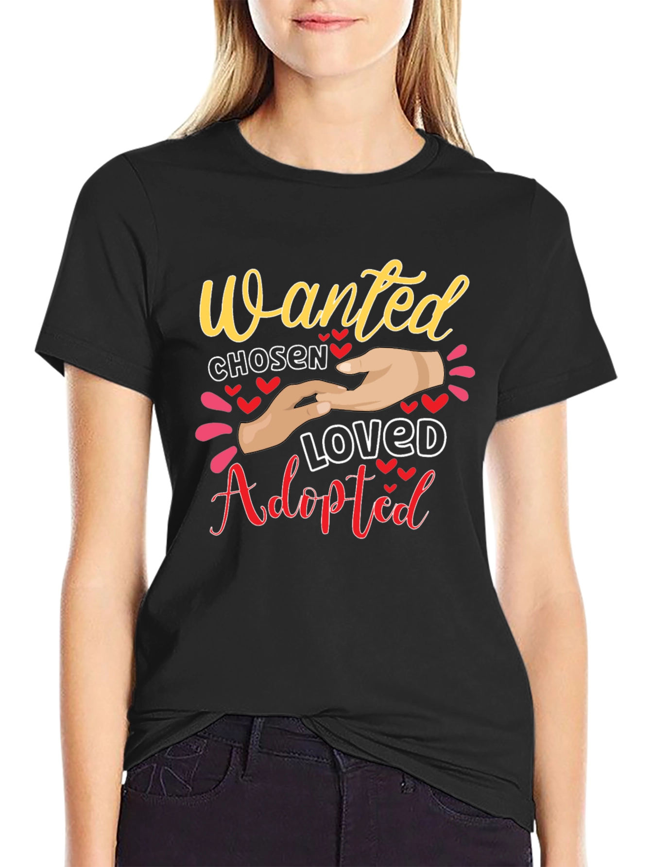 Wanted Chosen Loved Adopted Graphic Tee