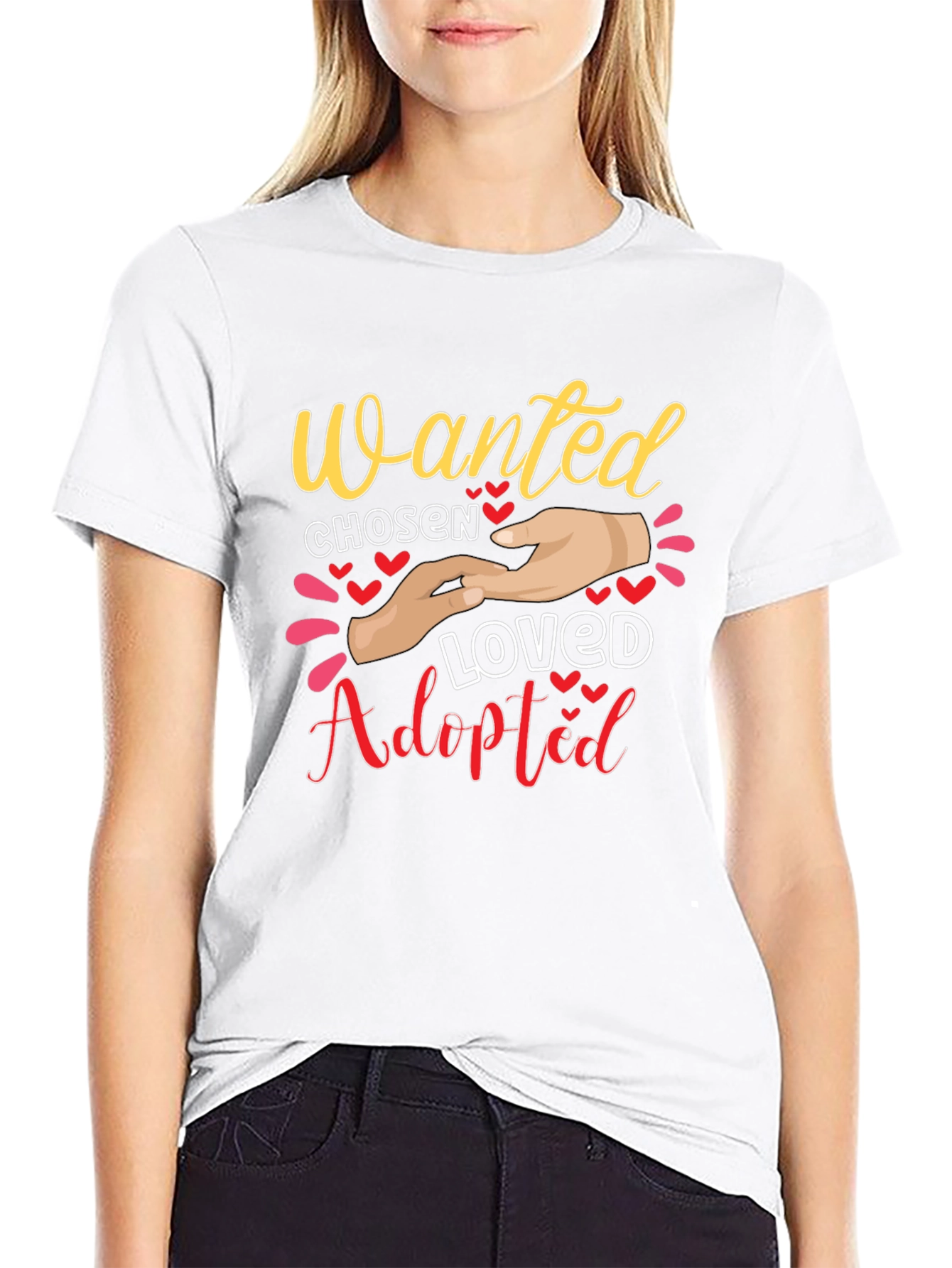 Wanted Chosen Loved Adopted Graphic Tee