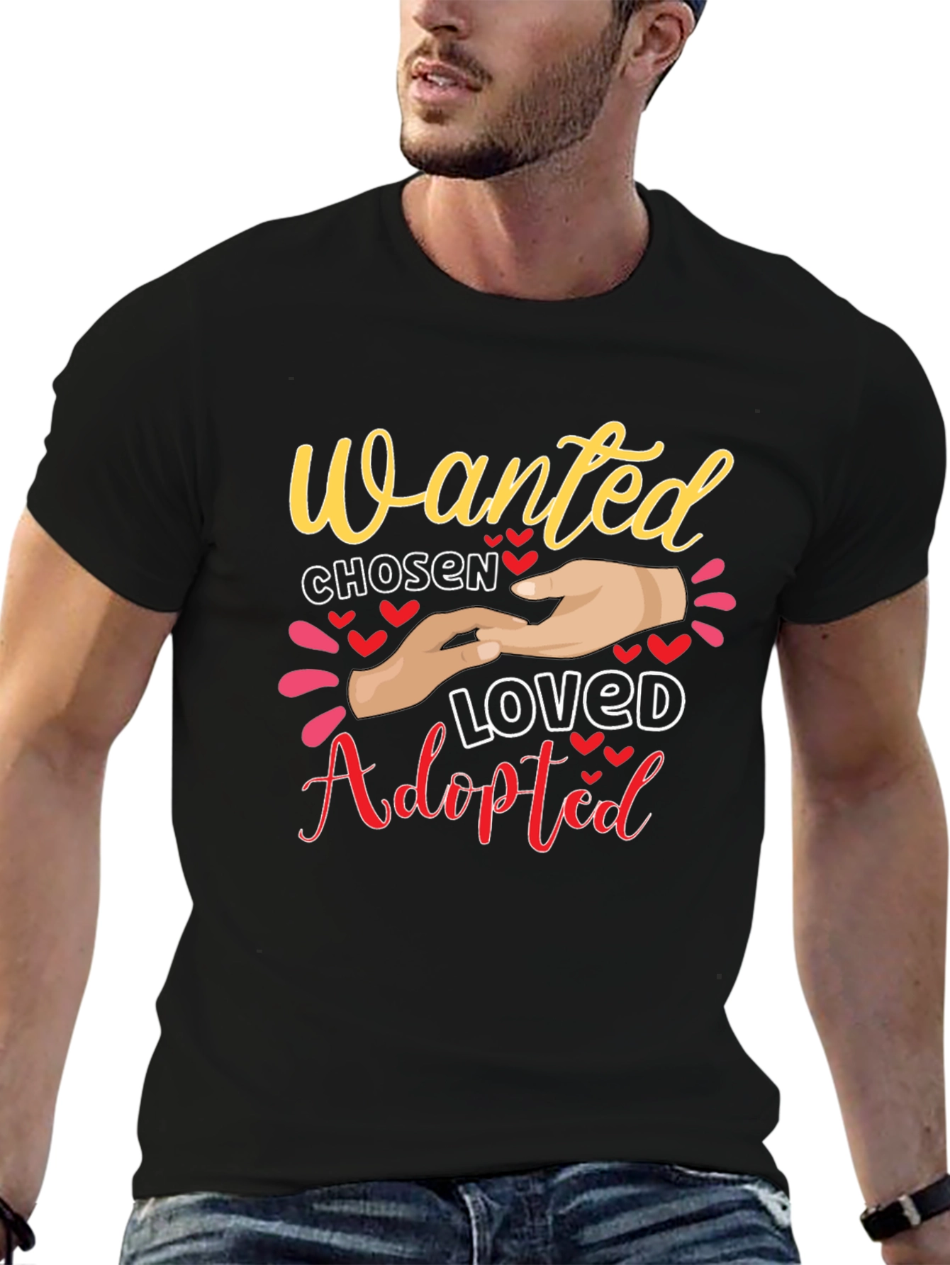 Wanted Chosen Loved Adopted Graphic Tee