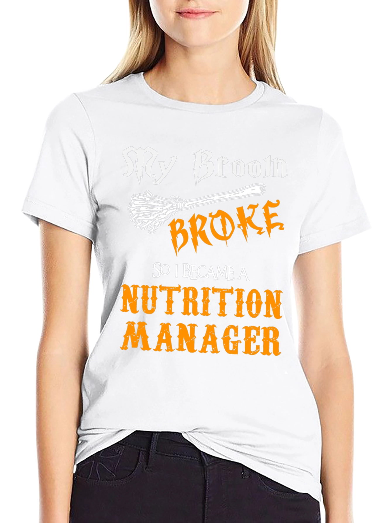 Nutrition Manager T-Shirt - My Broom Broke Halloween Tee