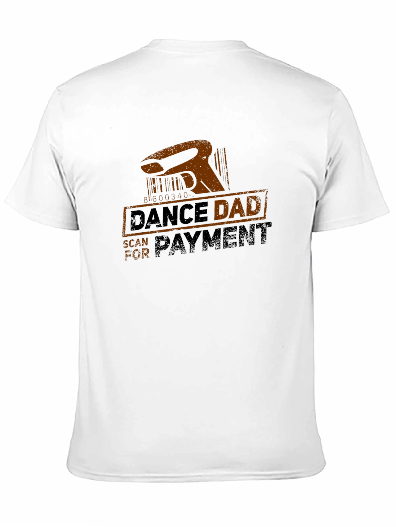 Dance Dad Scan for Payment T-Shirt