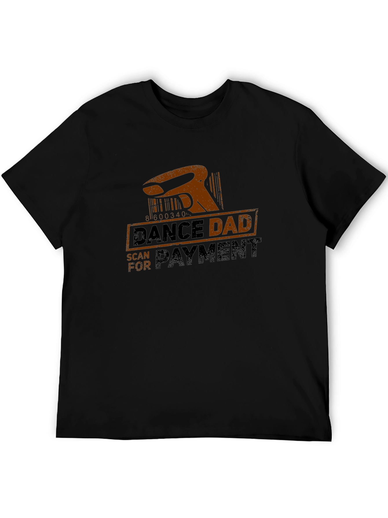 Dance Dad Scan for Payment T-Shirt