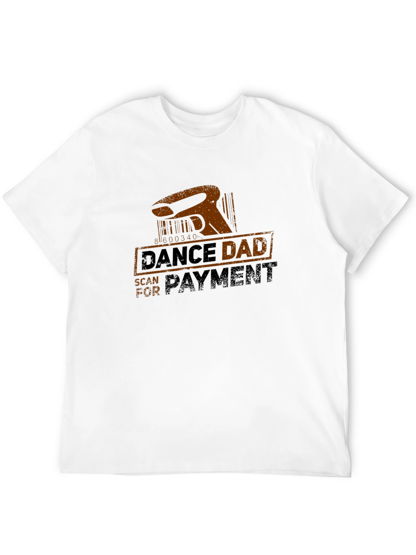 Dance Dad Scan for Payment T-Shirt