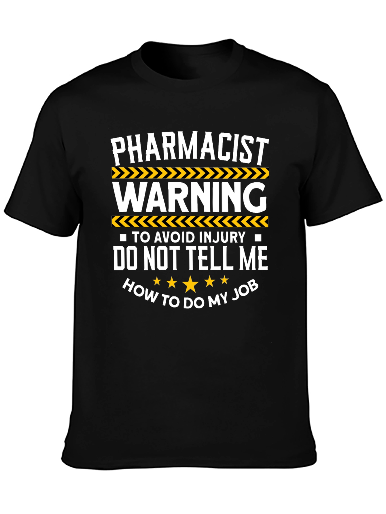 Pharmacist Warning Graphic T-Shirt