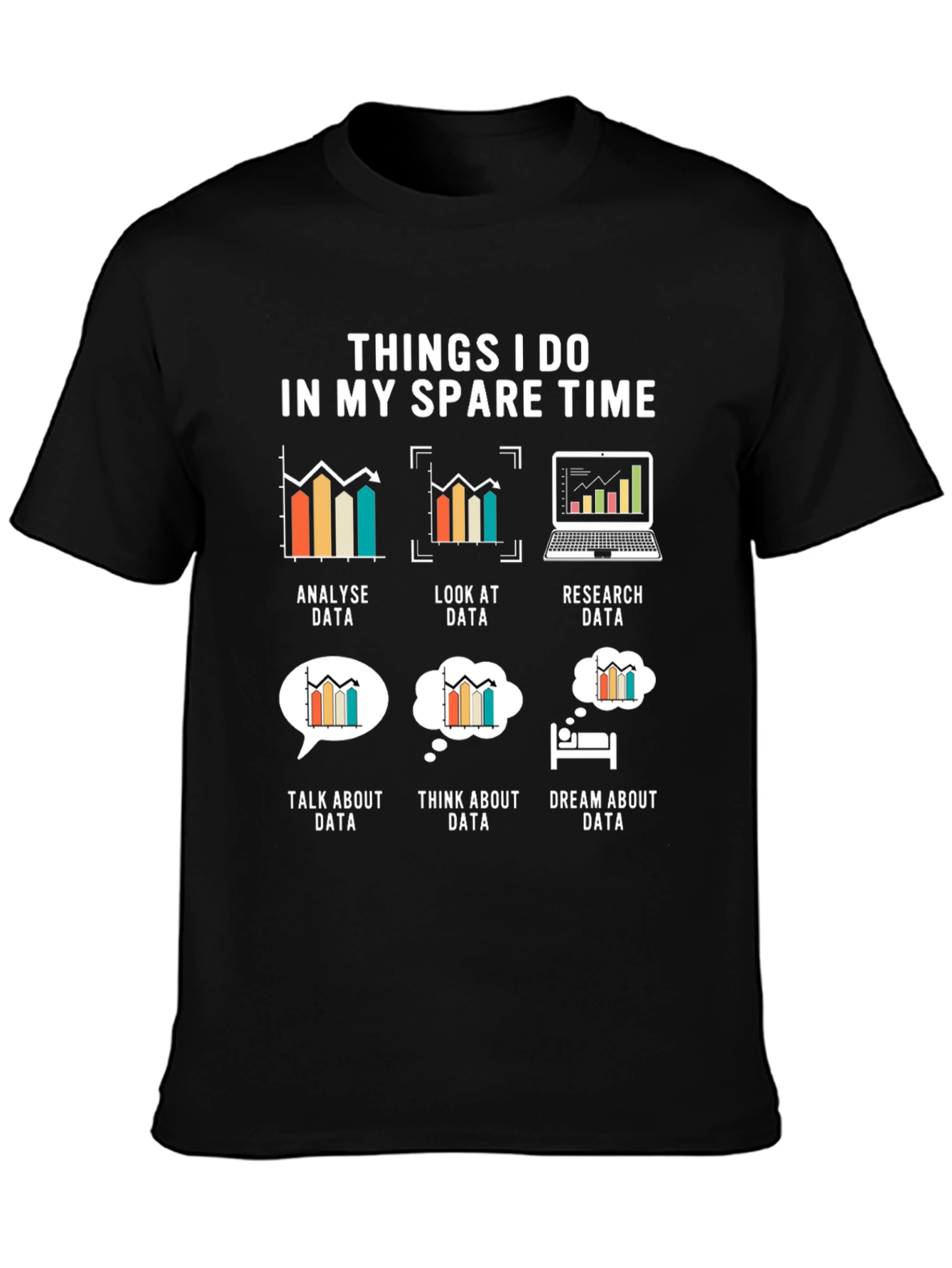 Data Analyst Spare Time T-Shirt