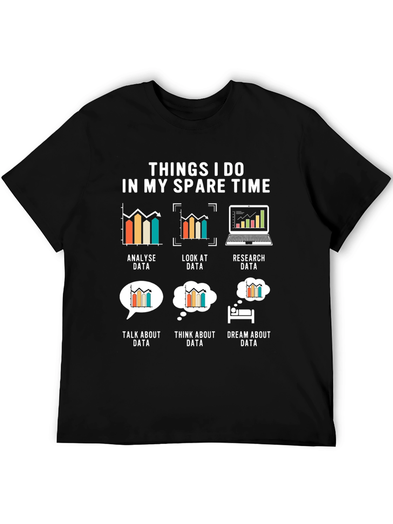 Data Analyst Spare Time T-Shirt