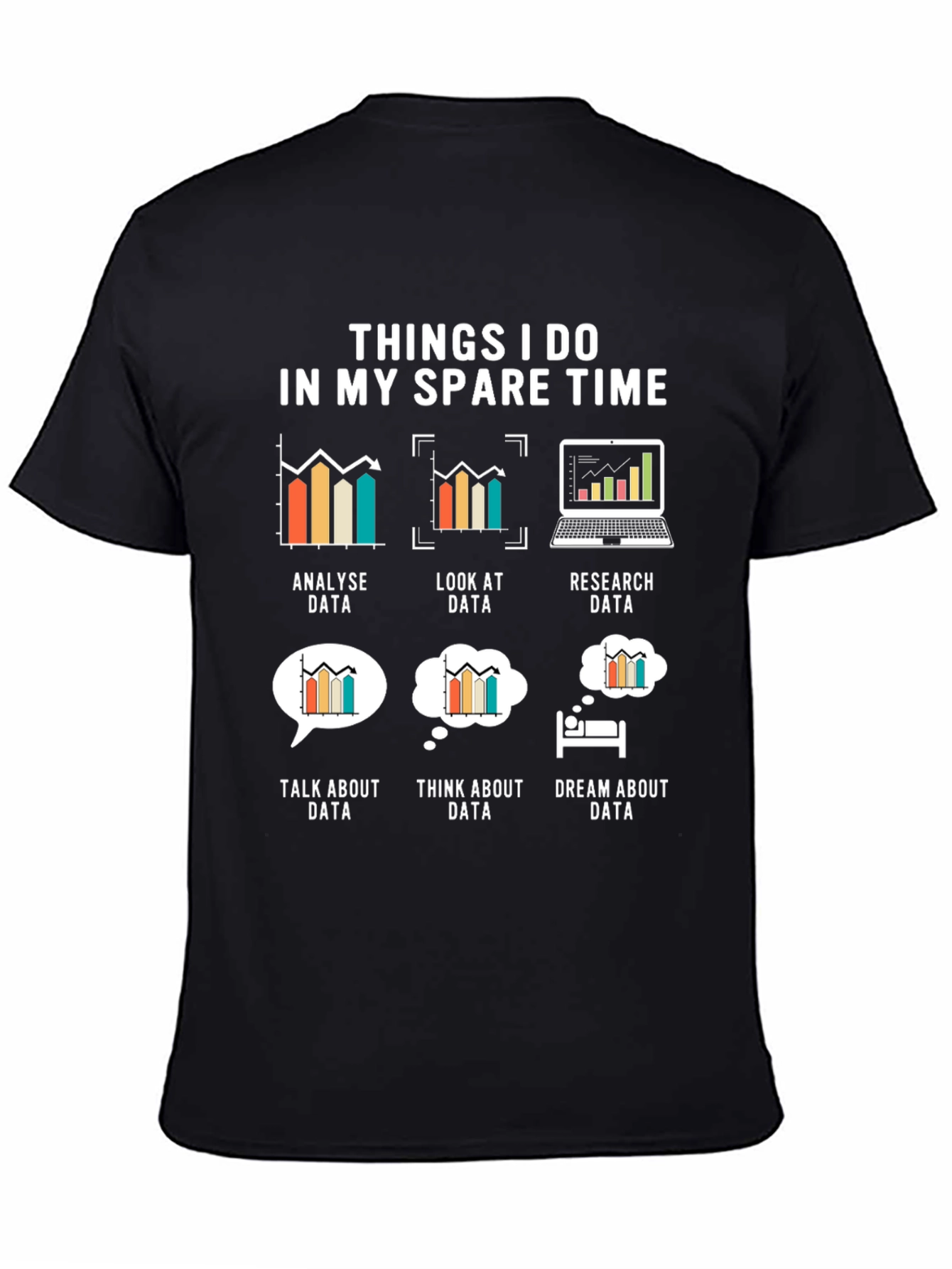 Data Analyst Spare Time T-Shirt