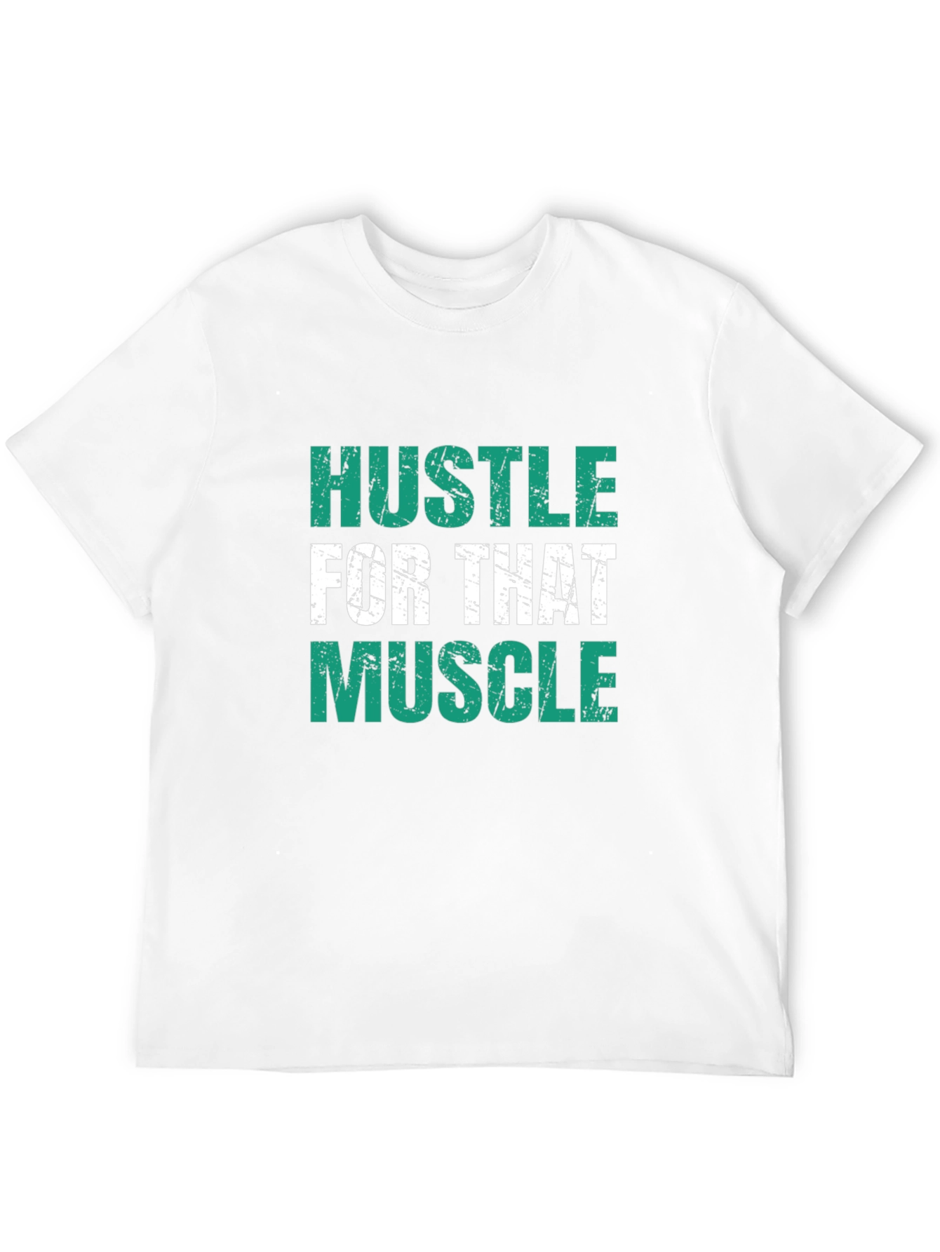 Hustle for That Muscle Graphic Tee