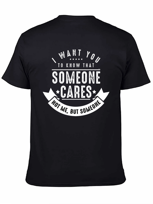Funny Sarcastic Someone Cares Graphic T-Shirt