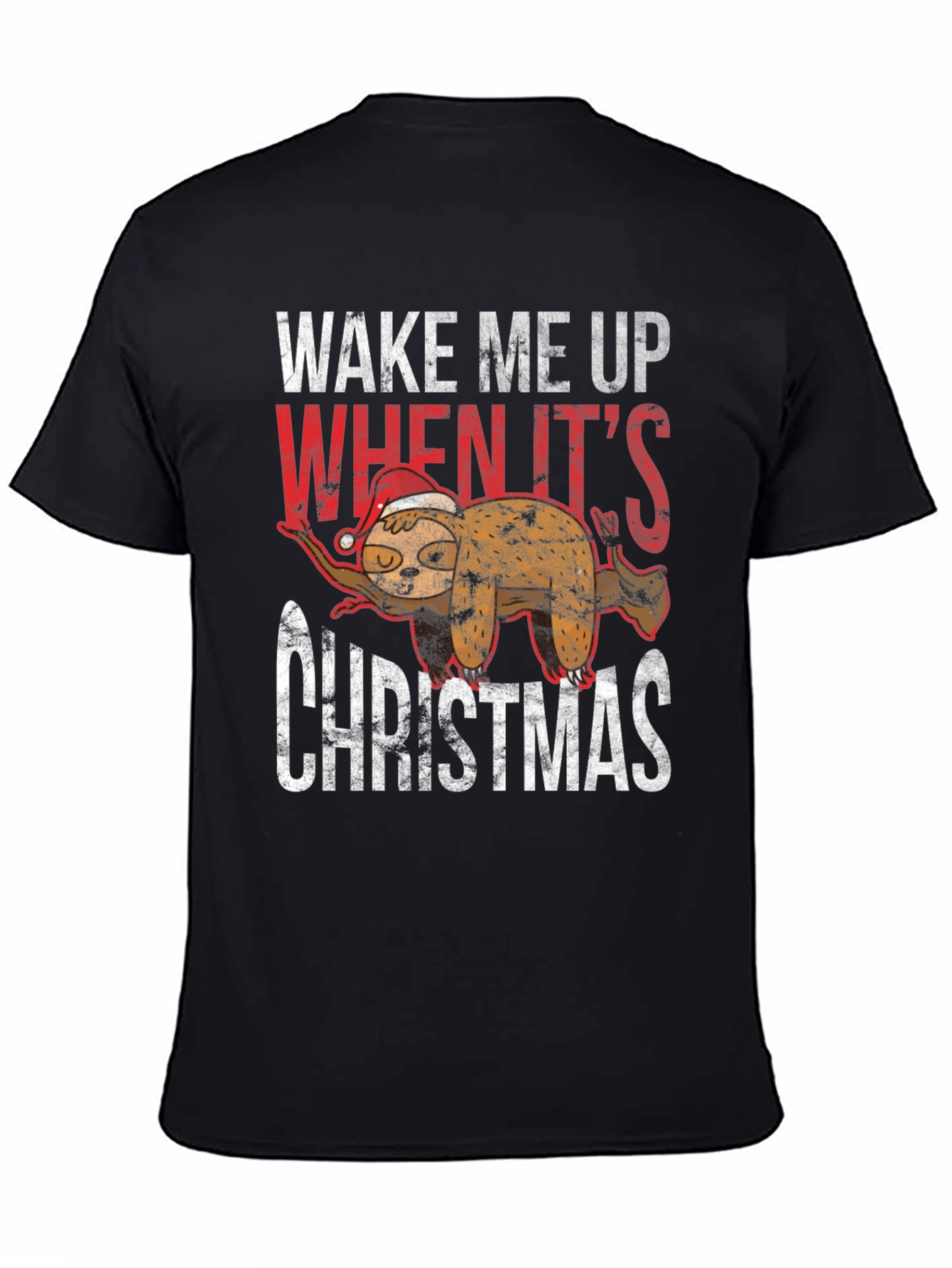 Wake Me Up When Its Christmas Sloth T-Shirt