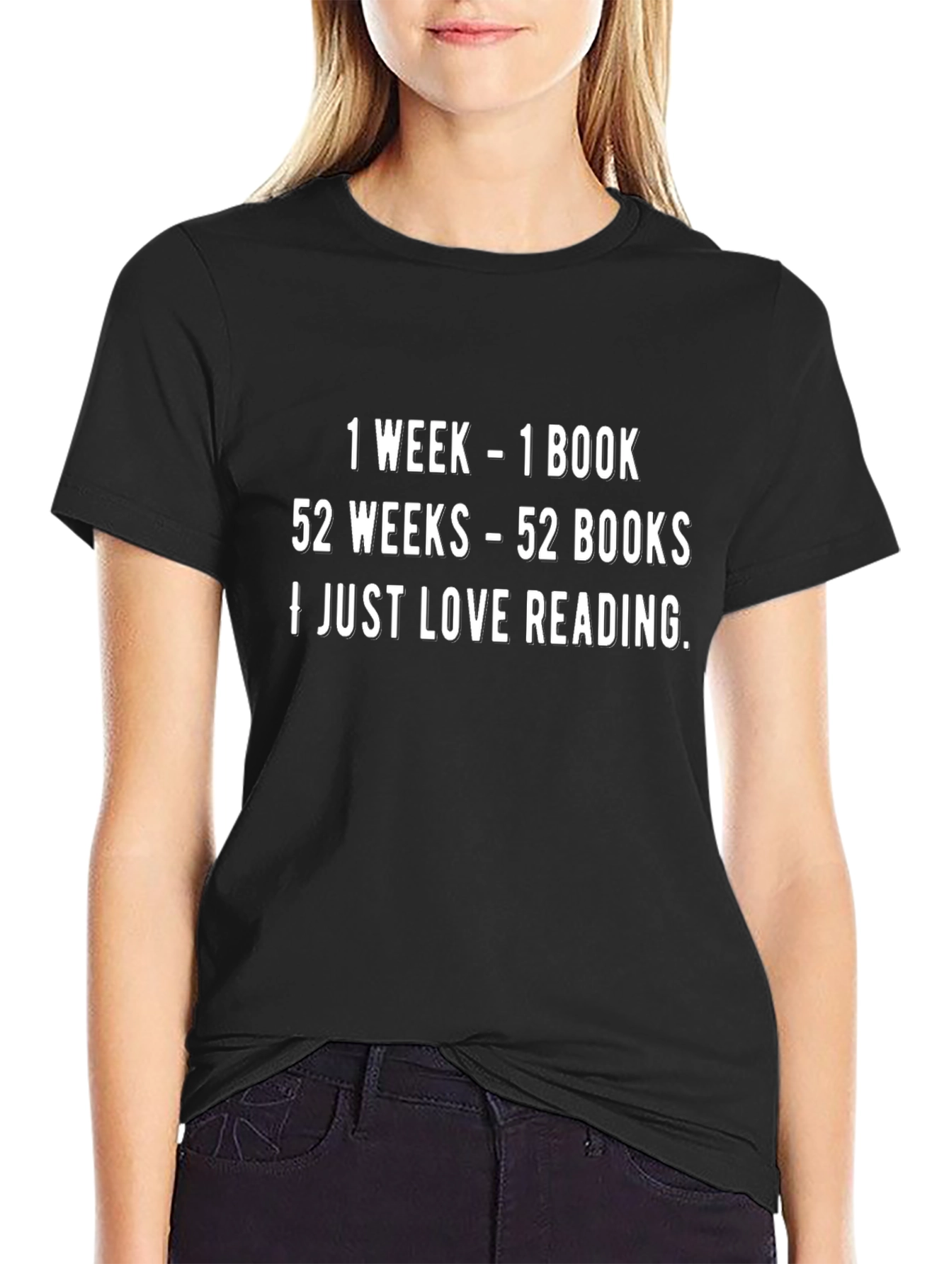 Reading Lover T-Shirt: 1 Week 1 Book
