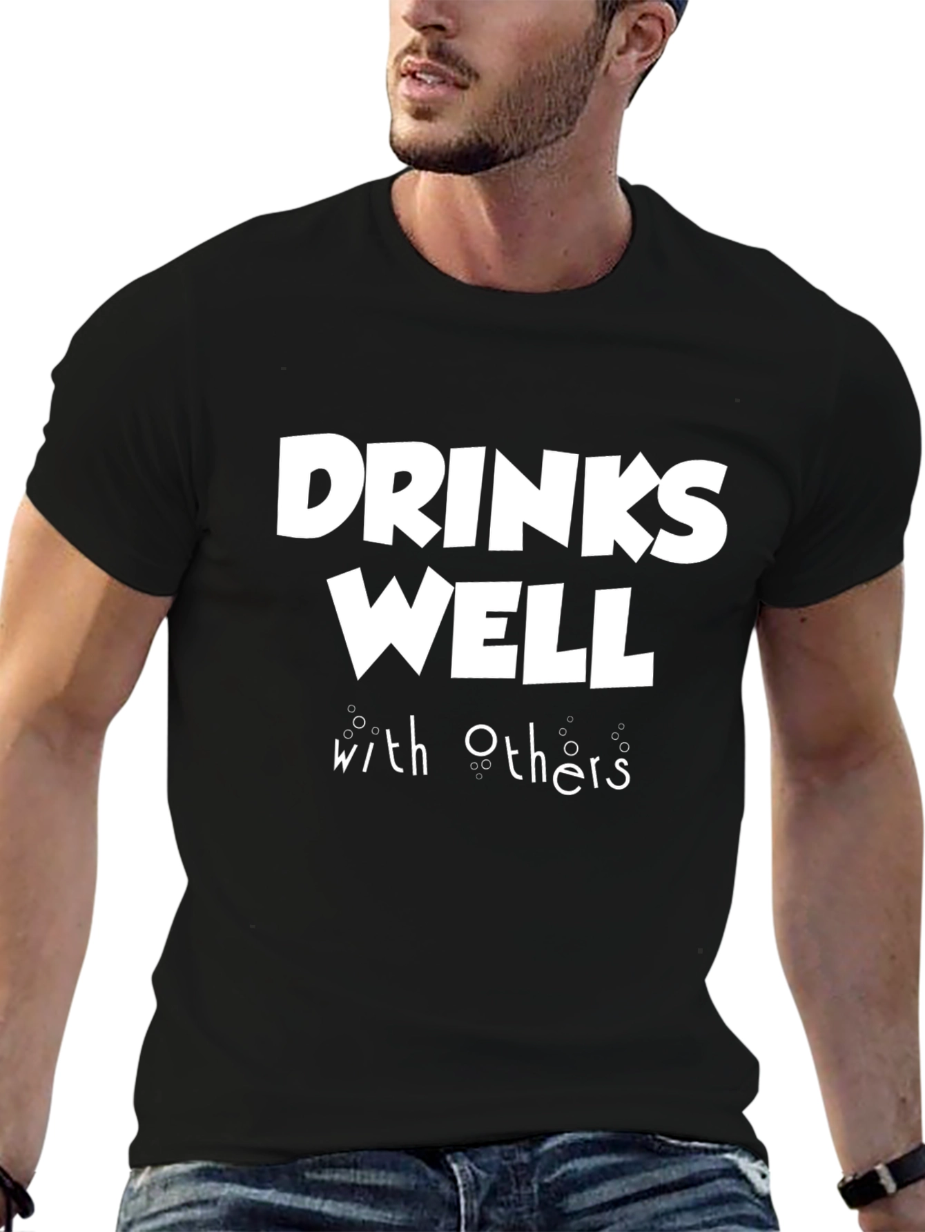 Drinks Well With Others Funny Black T-Shirt