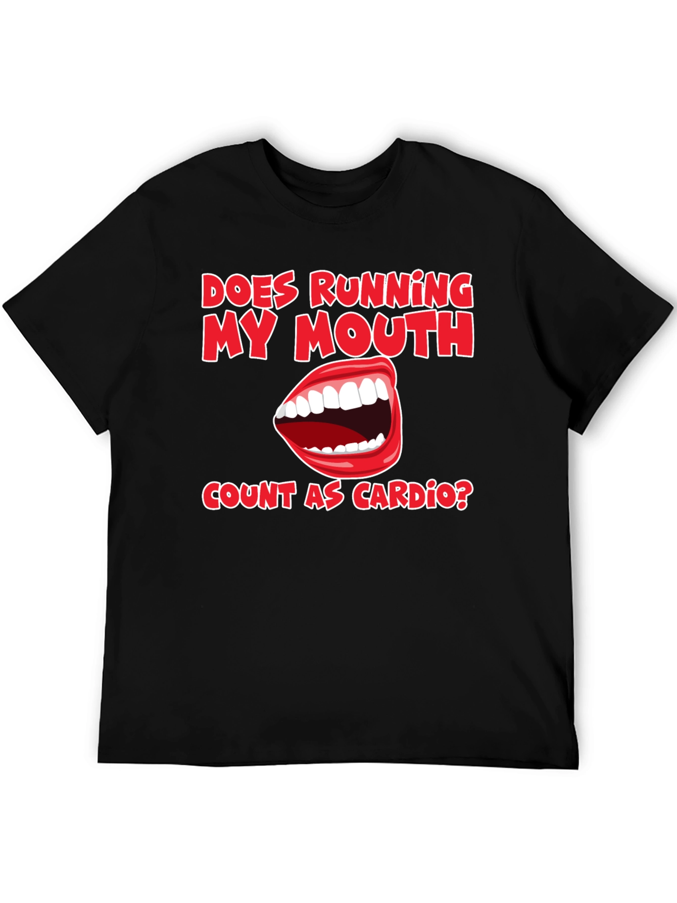 Funny Running My Mouth Cardio T-Shirt