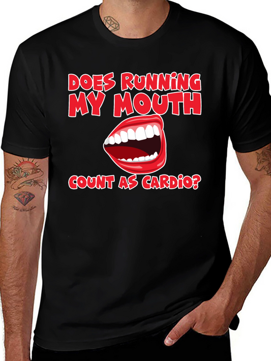 Funny Running My Mouth Cardio T-Shirt