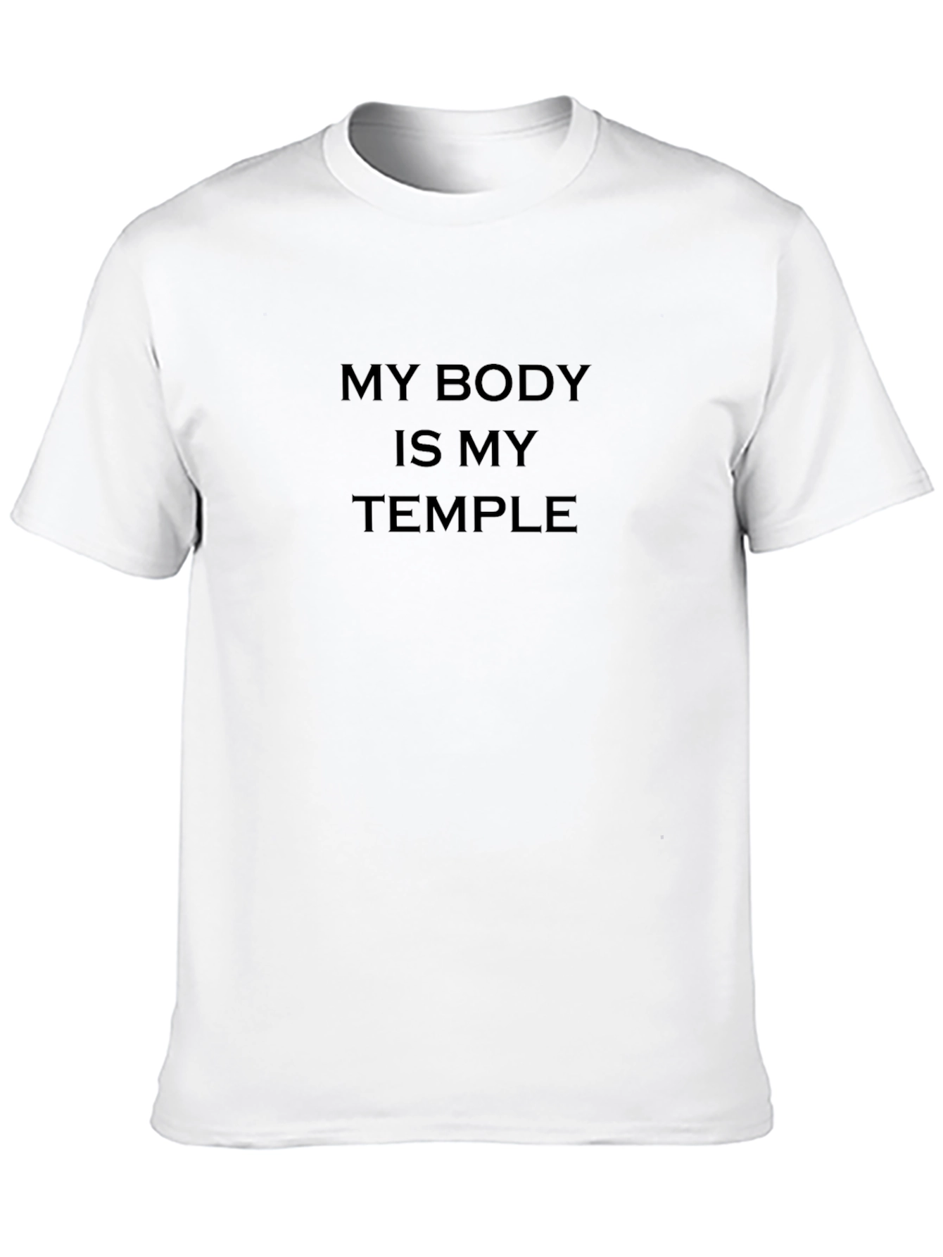 My Body Is My Temple Black T-Shirt