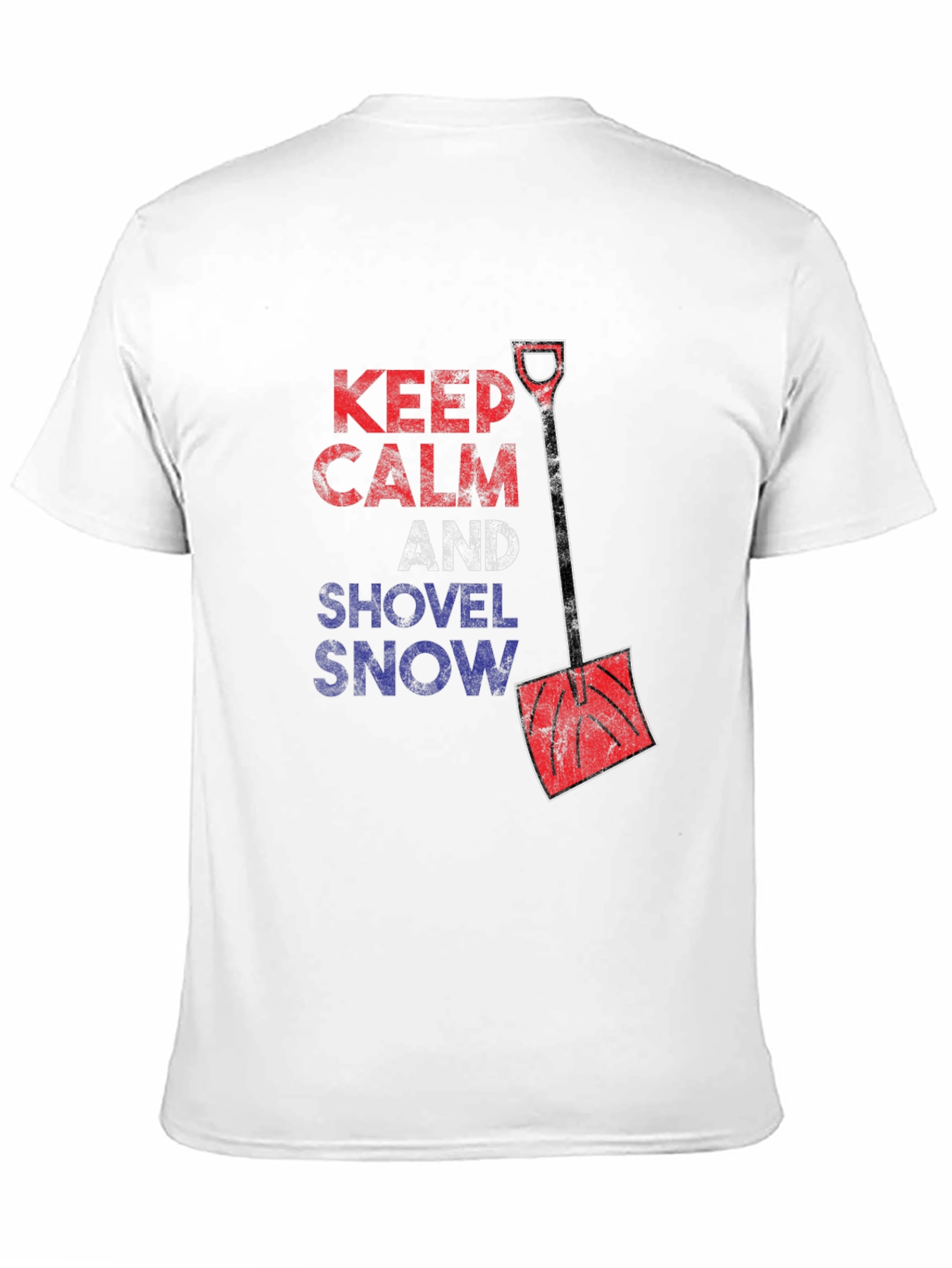 Keep Calm & Shovel Snow Graphic Tee
