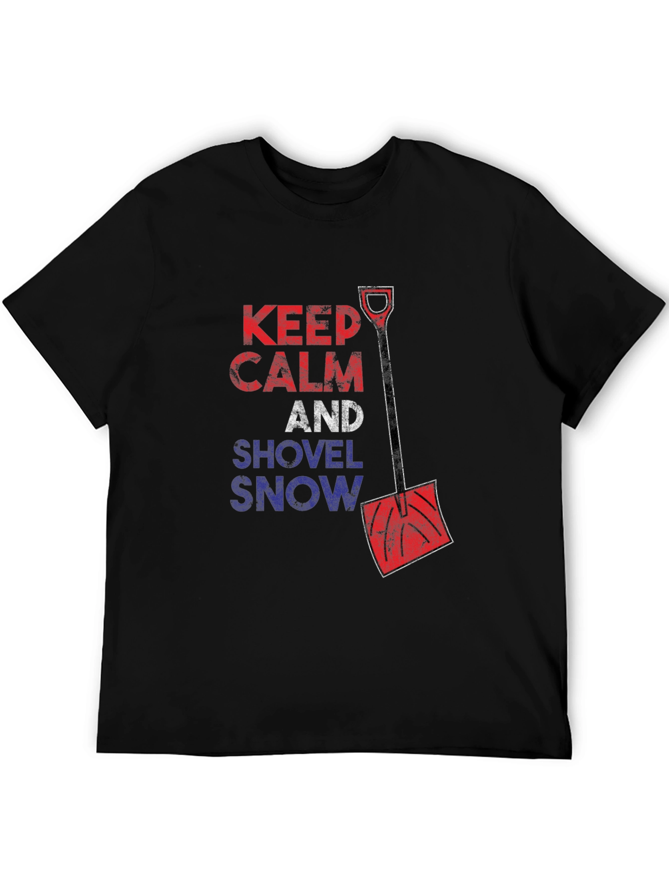 Keep Calm & Shovel Snow Graphic Tee