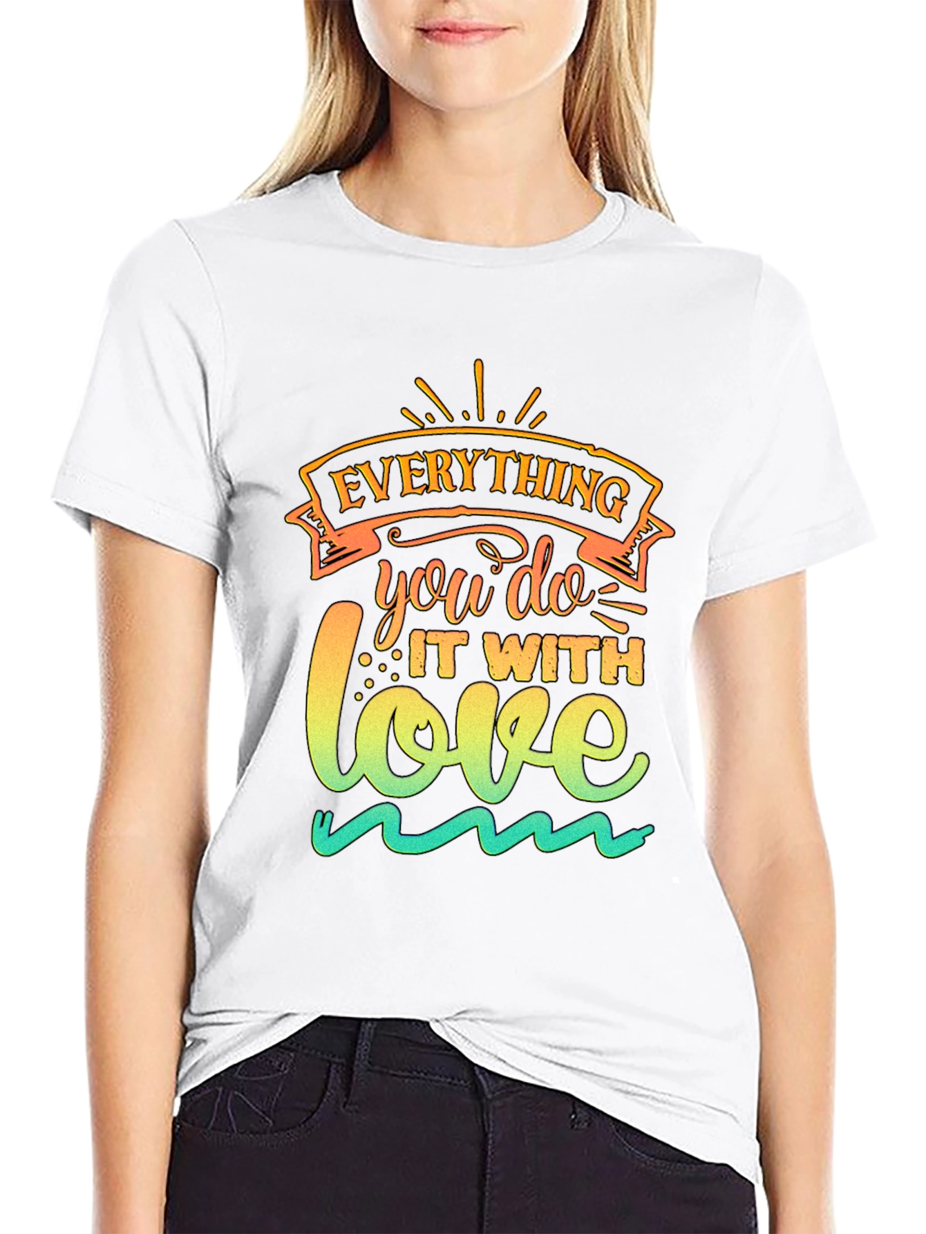 Everything You Do With Love Graphic Tee