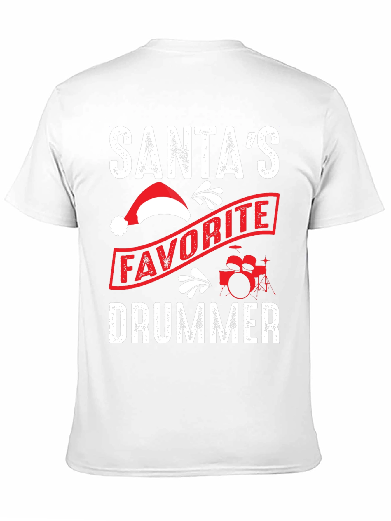 Santas Favorite Drummer T-Shirt - Christmas Holiday Tee