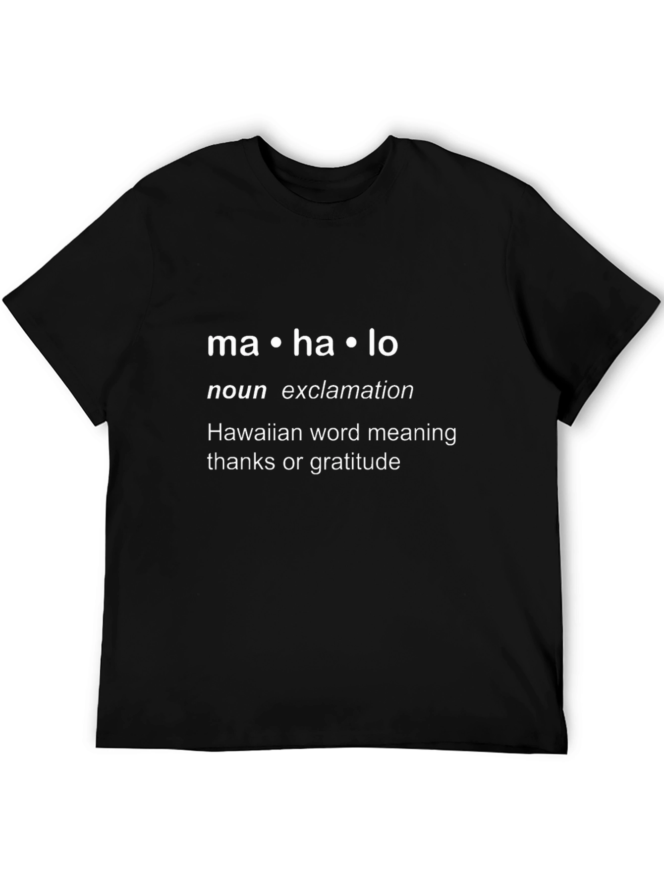 Mahalo Hawaiian T-Shirt - Gratitude Tee